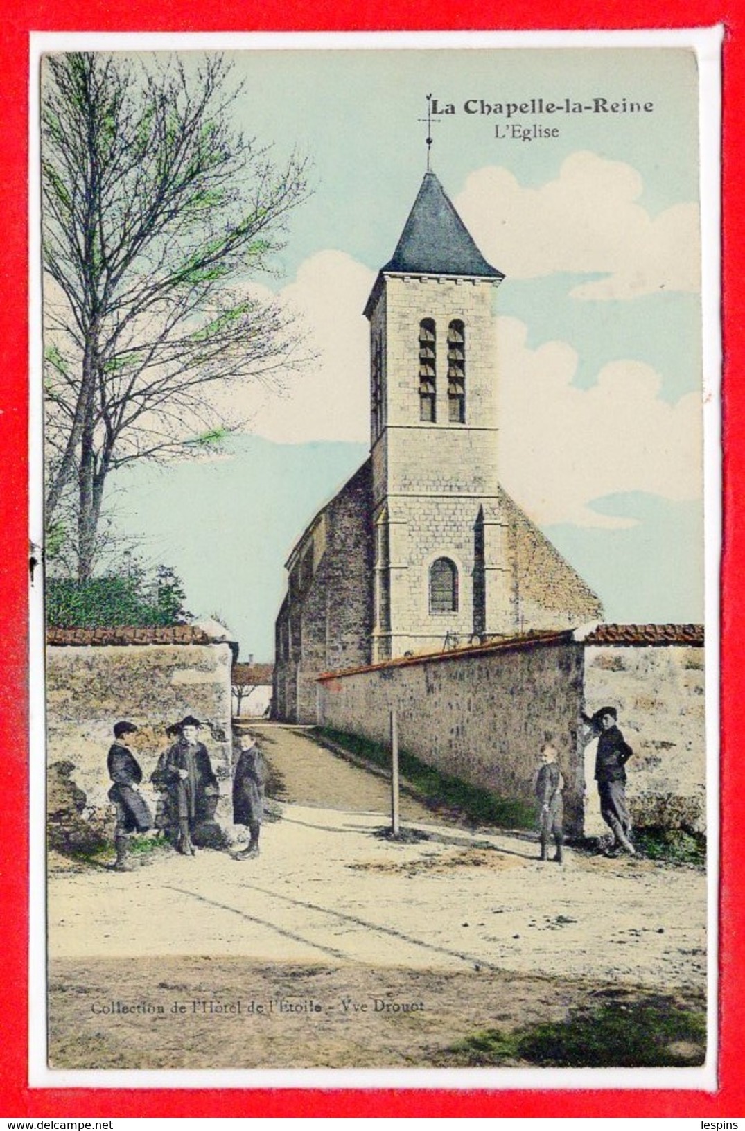 77 - La CHAPELLE La REINE -- L'Eglise - La Chapelle La Reine