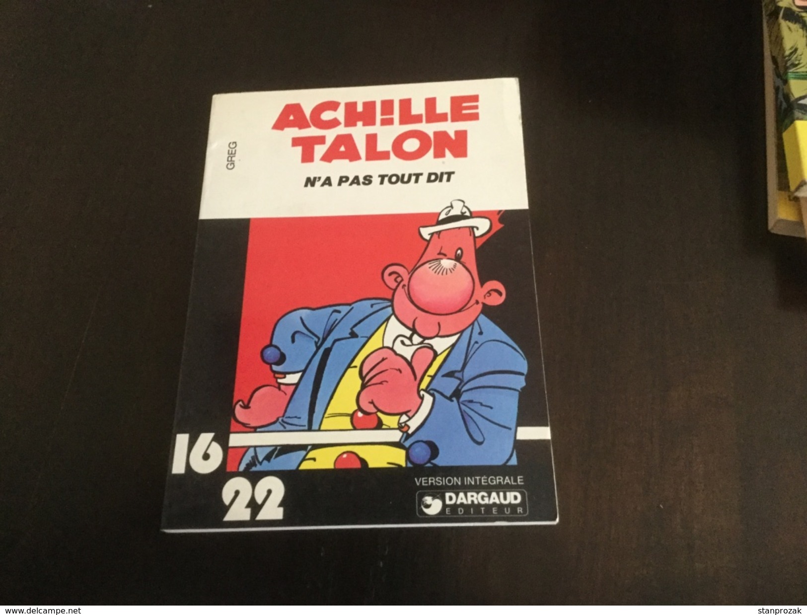 Achille Talon N'a Pas Tout Dit - Achille Talon