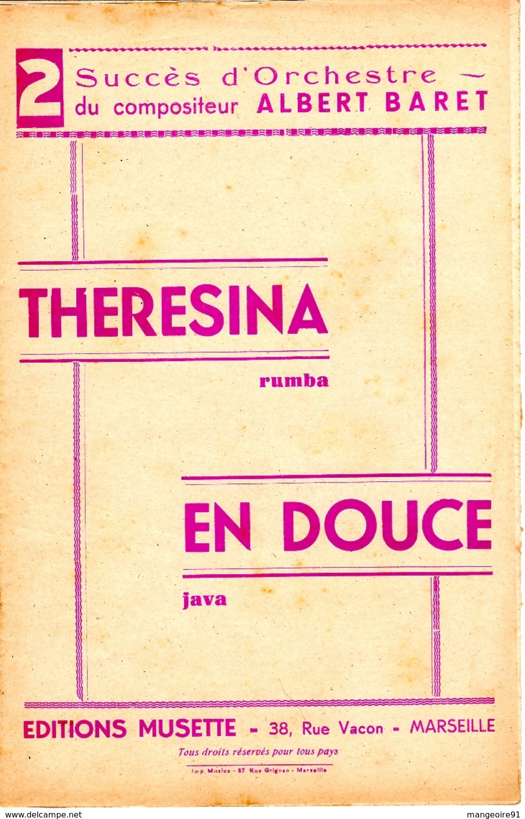 COLLECTION MUSIQUE - PARTITION - 2 Succès ALBERT BARRET "THERESINA" Rumba - "EN DOUCE" Java - Autres & Non Classés