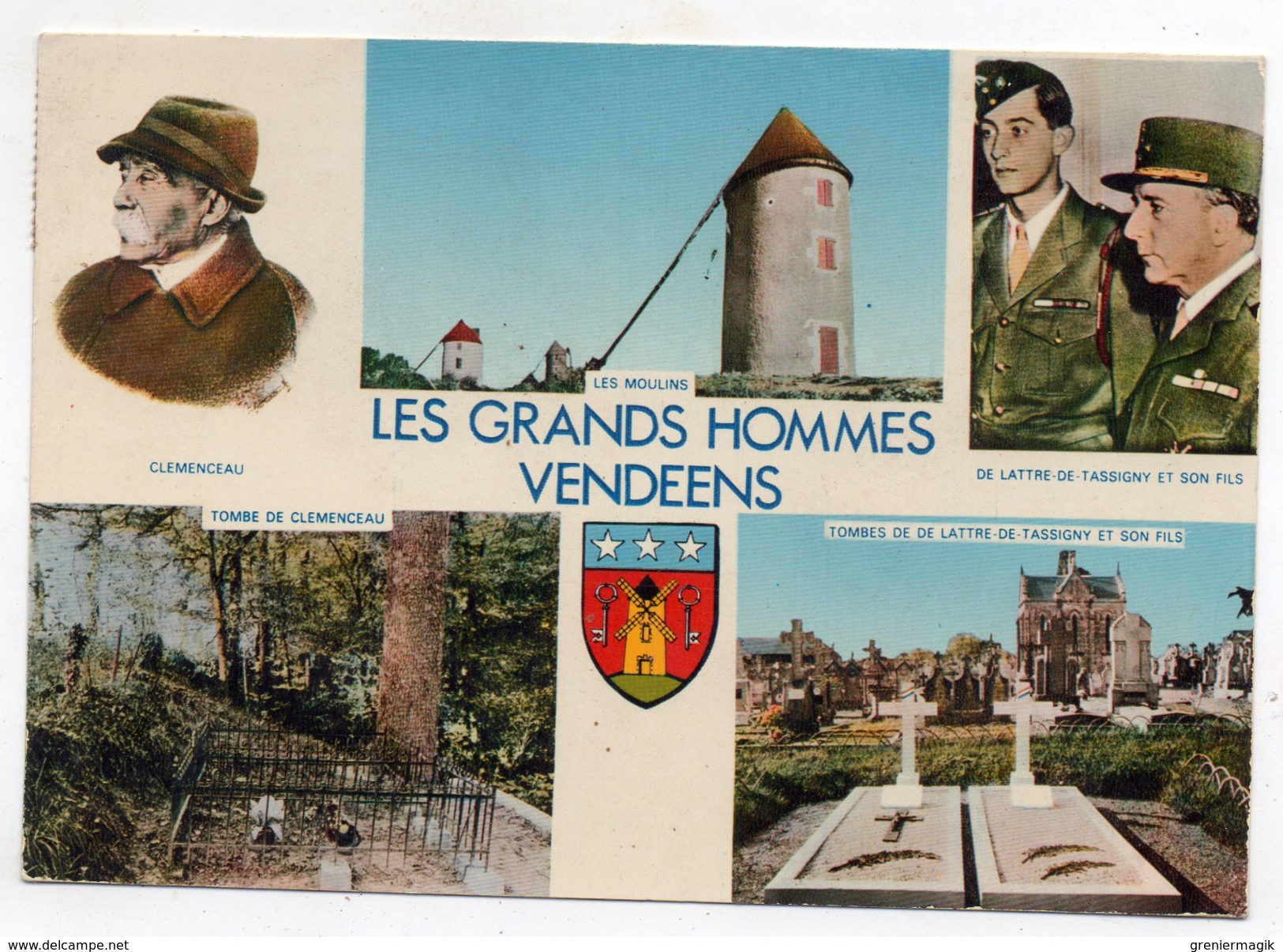 85 Mouilleron En Pareds - Les Grands Hommes Vendéens (Clémenceau Et De Lattre De Tassigny) Les Moulins - Mouilleron En Pareds