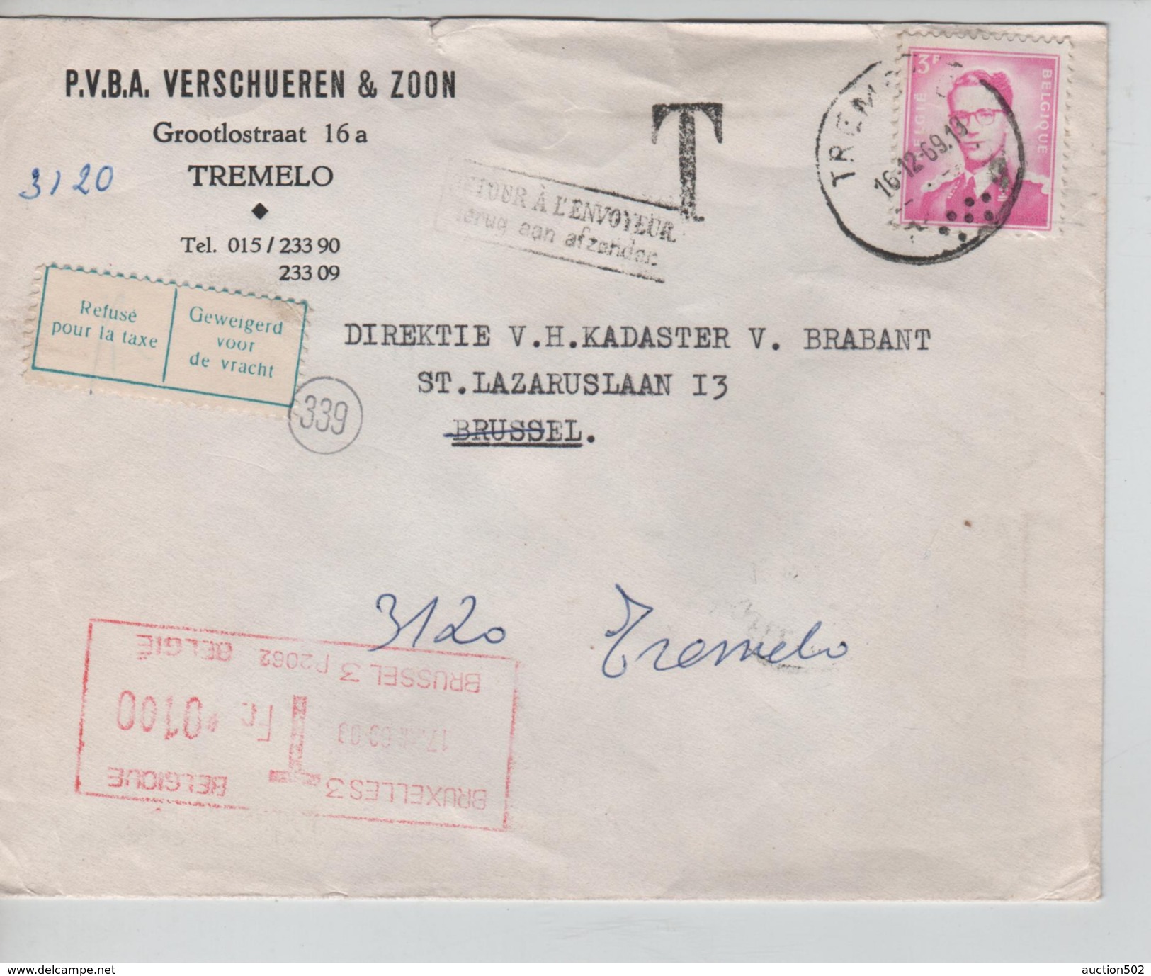 TP 1067 S/L.P.V.B.A Verschueren & Zoon C.Tremelo 16/12/69 Griffe T C.Retour+Etiq.refusé.. Taxée 1 T Par C.BXL 3 P2062 - Briefe U. Dokumente