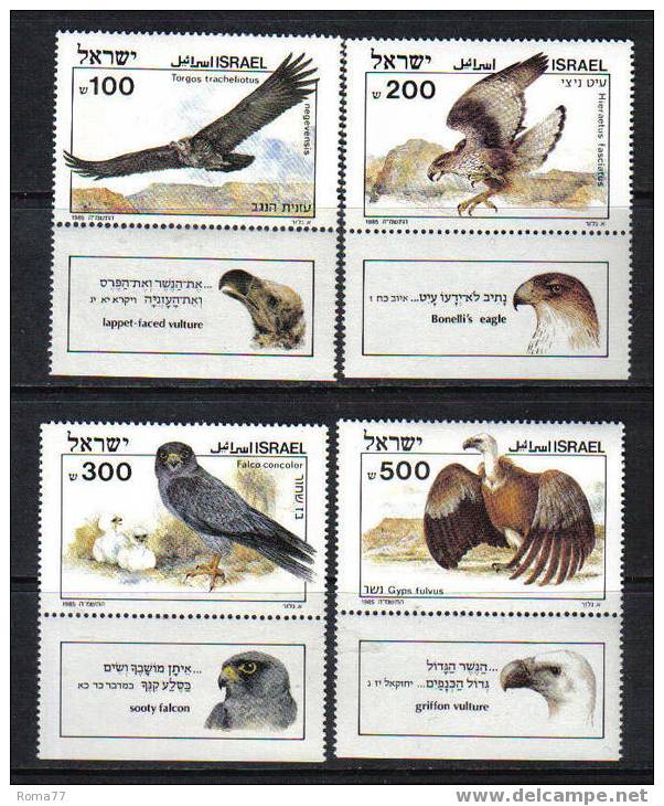 D267a - ISRAELE , LA SERIE " RAPACI "  DEL 1985  *** - Unused Stamps (with Tabs)