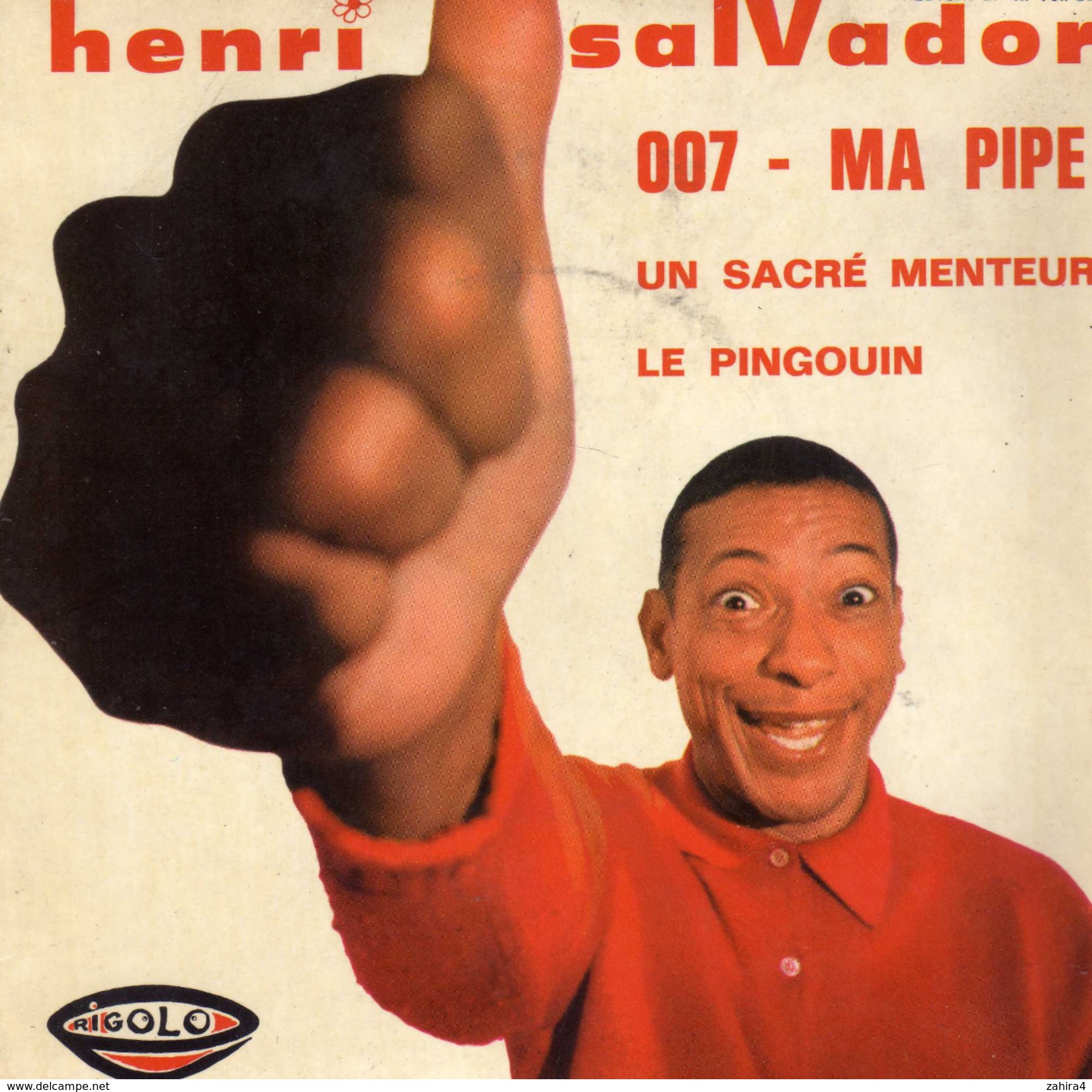 Henri Salvador - 007 - Ma Pipe - Rigolo - 45 T EP - RI 18.722 - Vogue Villetaneuse (Seine) - Disco, Pop