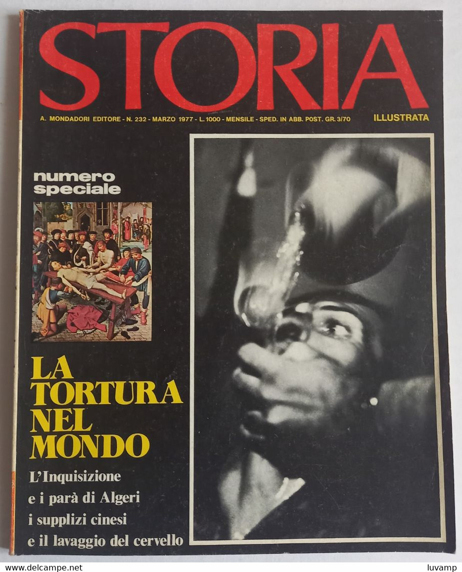 STORIA ILLUSTRATA - LA  TORTURA NEL  MONDO  - N.  232 ( CART 77B) - Storia
