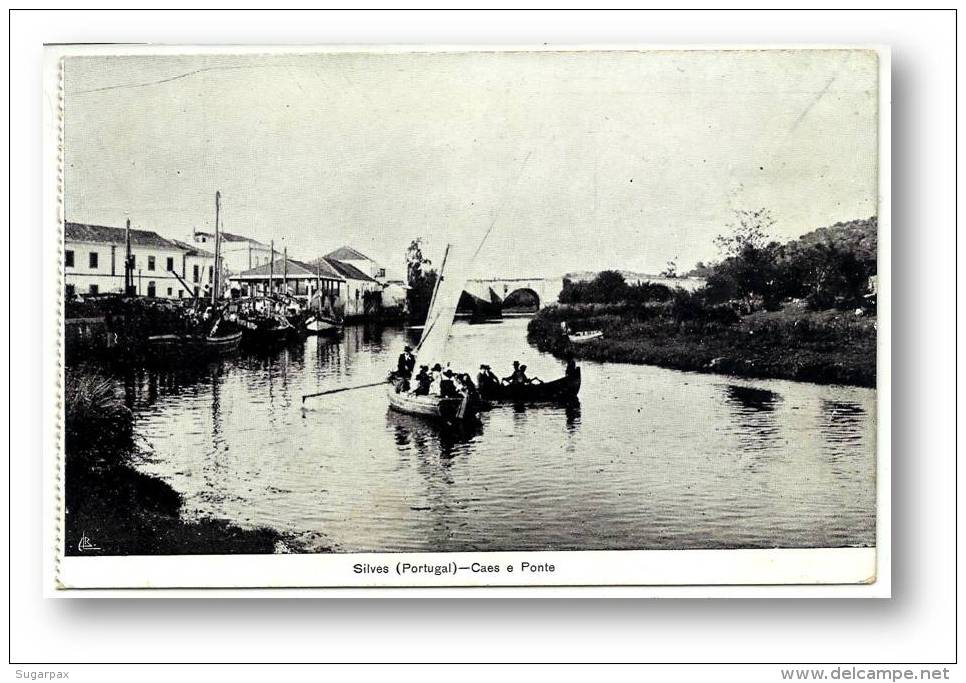 Silves 1910's - Caes E Ponte - Ed. Eduardo Lopes &amp; Irmão - Portugal - 2 Scans - Faro