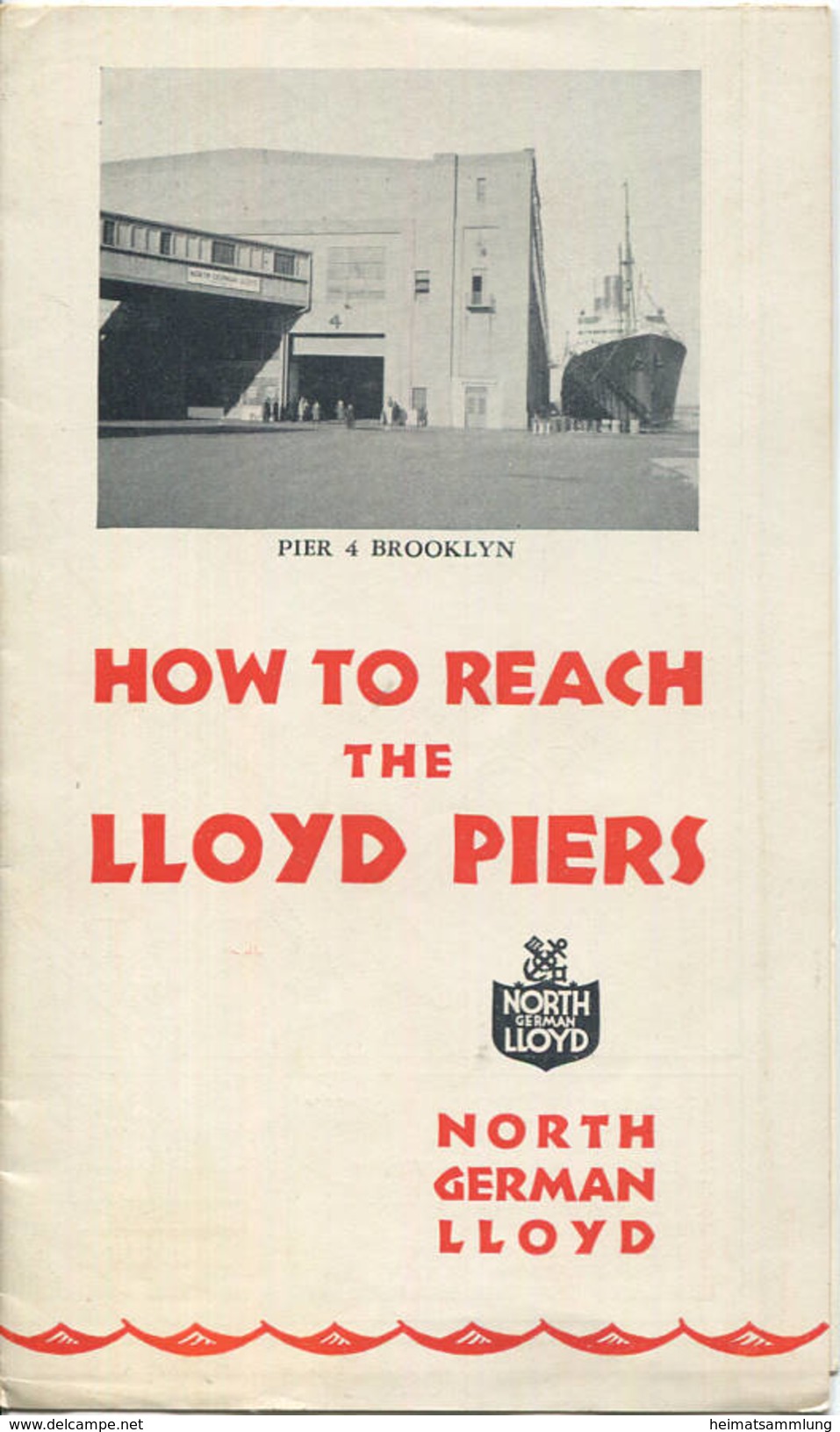 Brooklyn - North German Lloyd - Norddeutscher Lloyd - How To Reach The Lloyd Piers - Faltblatt 1930 - Welt