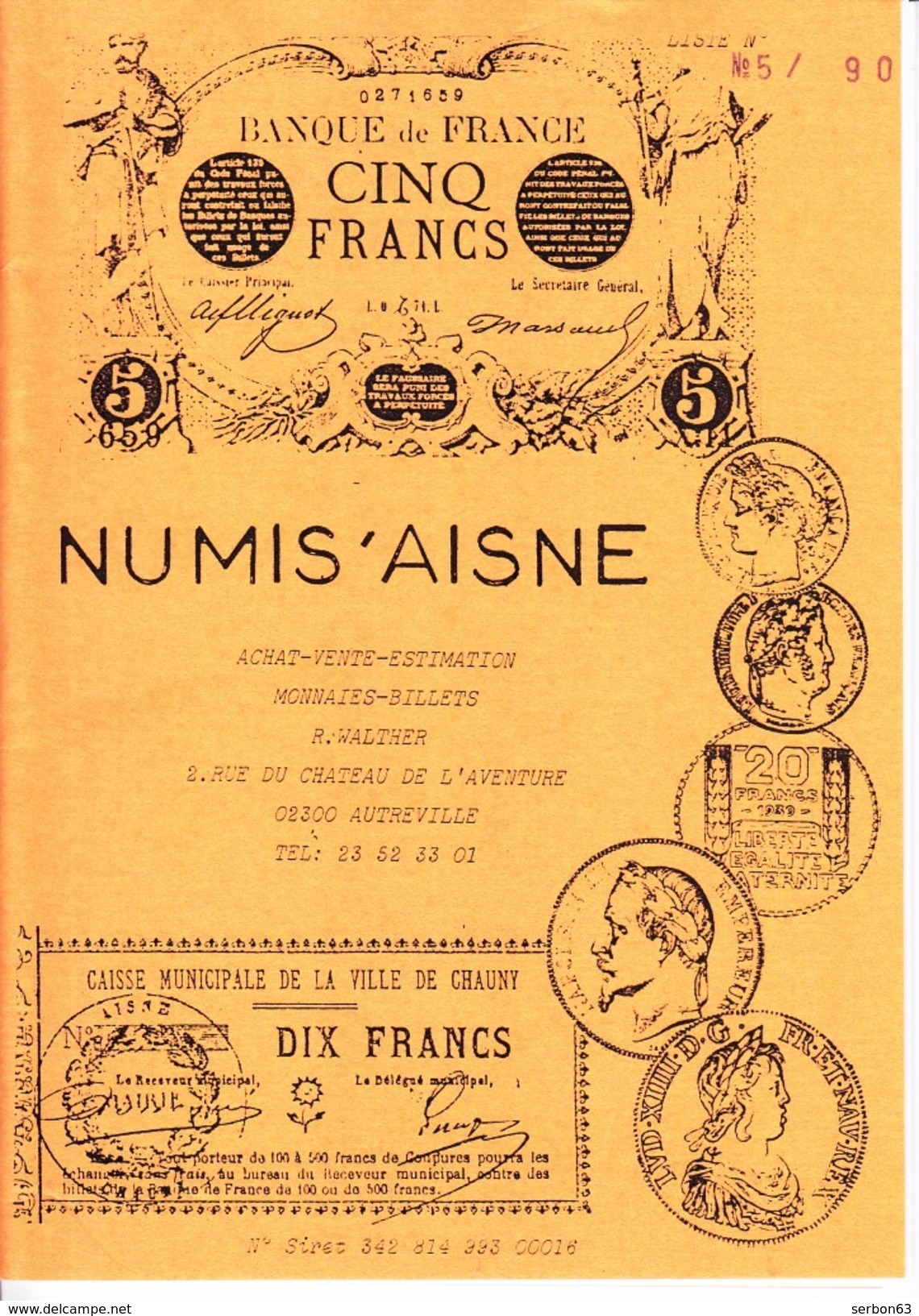 1 CATALOGUE 1992 COLLECTION PAPIER MONNAIE FRANCE ET ETRANGER 21X15cm EDITIONS NUMIS'AISNE 36 PAGES - Frans