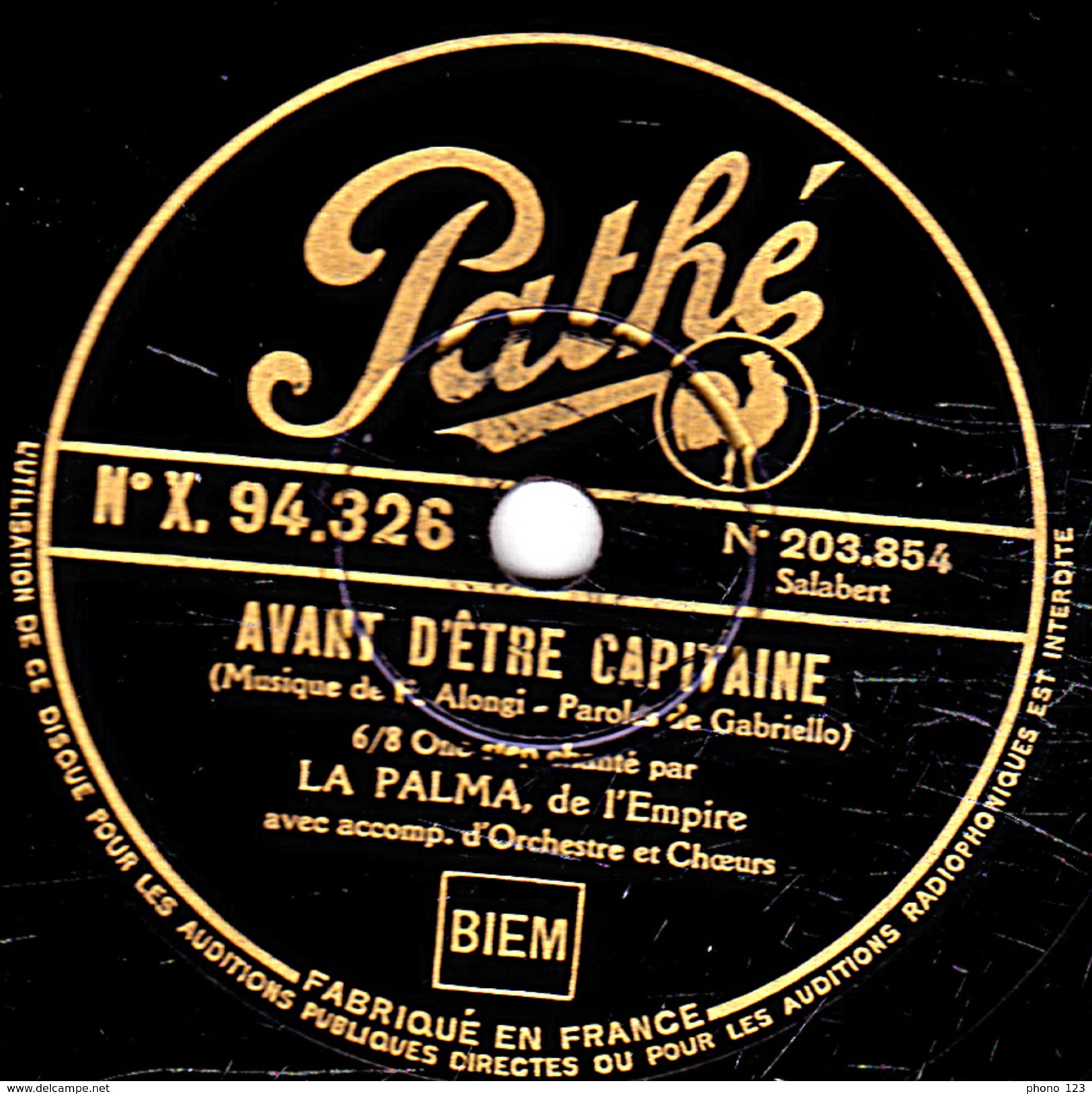 78 T. - 25 Cm - état  M -  LA PALMA - AVANT D'ÊTRE CAPITAINE - GARDE MON COEUR - 78 T - Disques Pour Gramophone