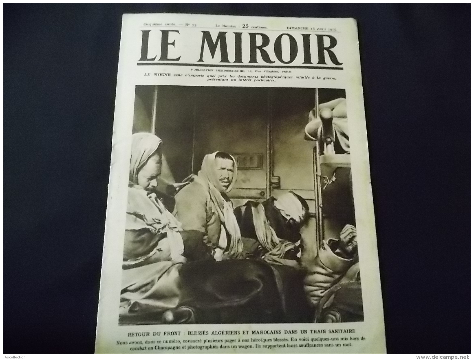 Le Miroir Blessés Agériens Et Marocains Dans Un Train Sanitaire, Haus Près Valmy, Hopital, Garros Avion - Autres & Non Classés