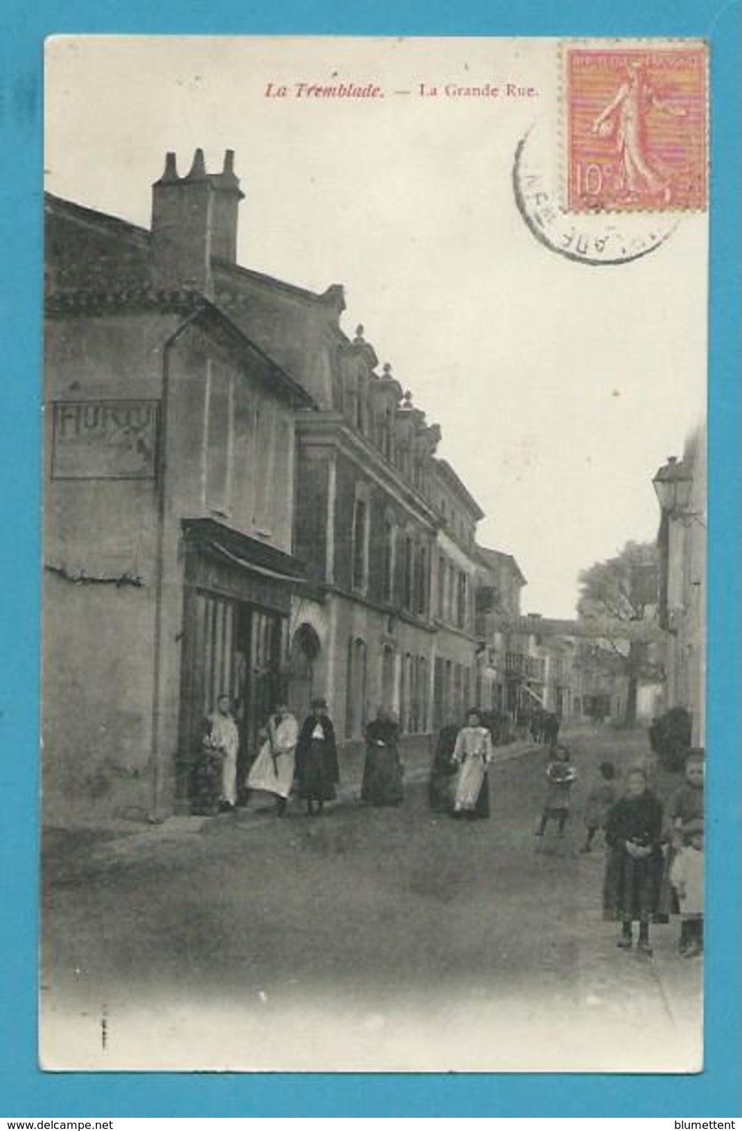 CPA La Grande Rue LA TREMBLADE 17 - La Tremblade