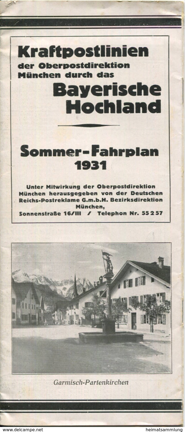 Bayrisches Hochland - Sommer-Fahrplan 1931 - Kraftpostlinien Der Oberpostdirektion München - 20 Seiten - Europe