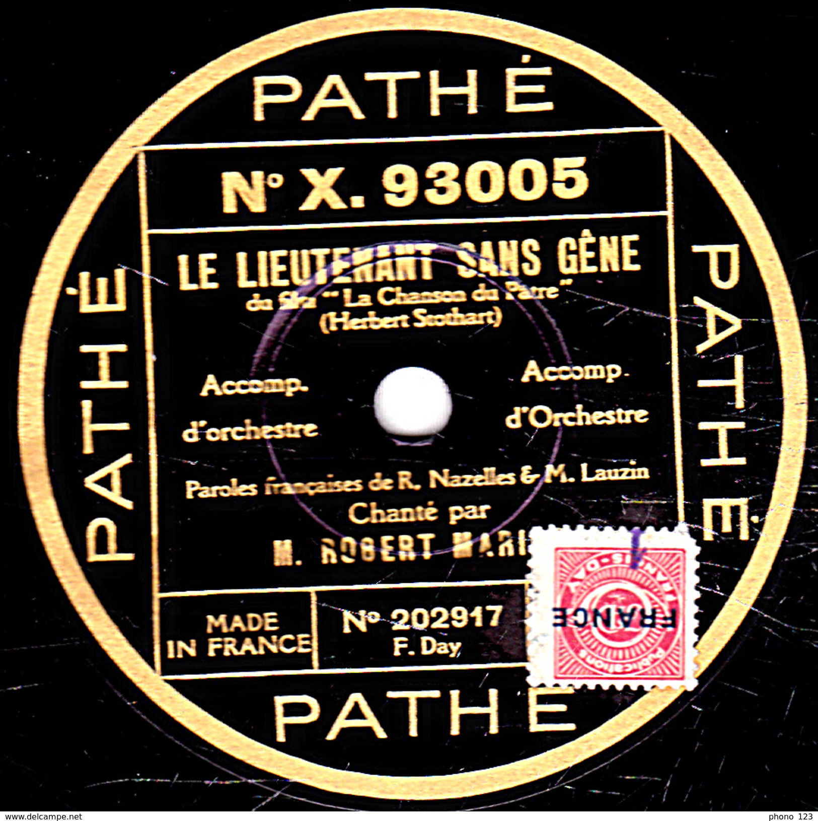 78 T. - 25 Cm - état  B - ROBERT MARINO - LE LIEUTENANT SANS GÊNE - LE CHANTEUR DE SEVILLE - 78 T - Disques Pour Gramophone