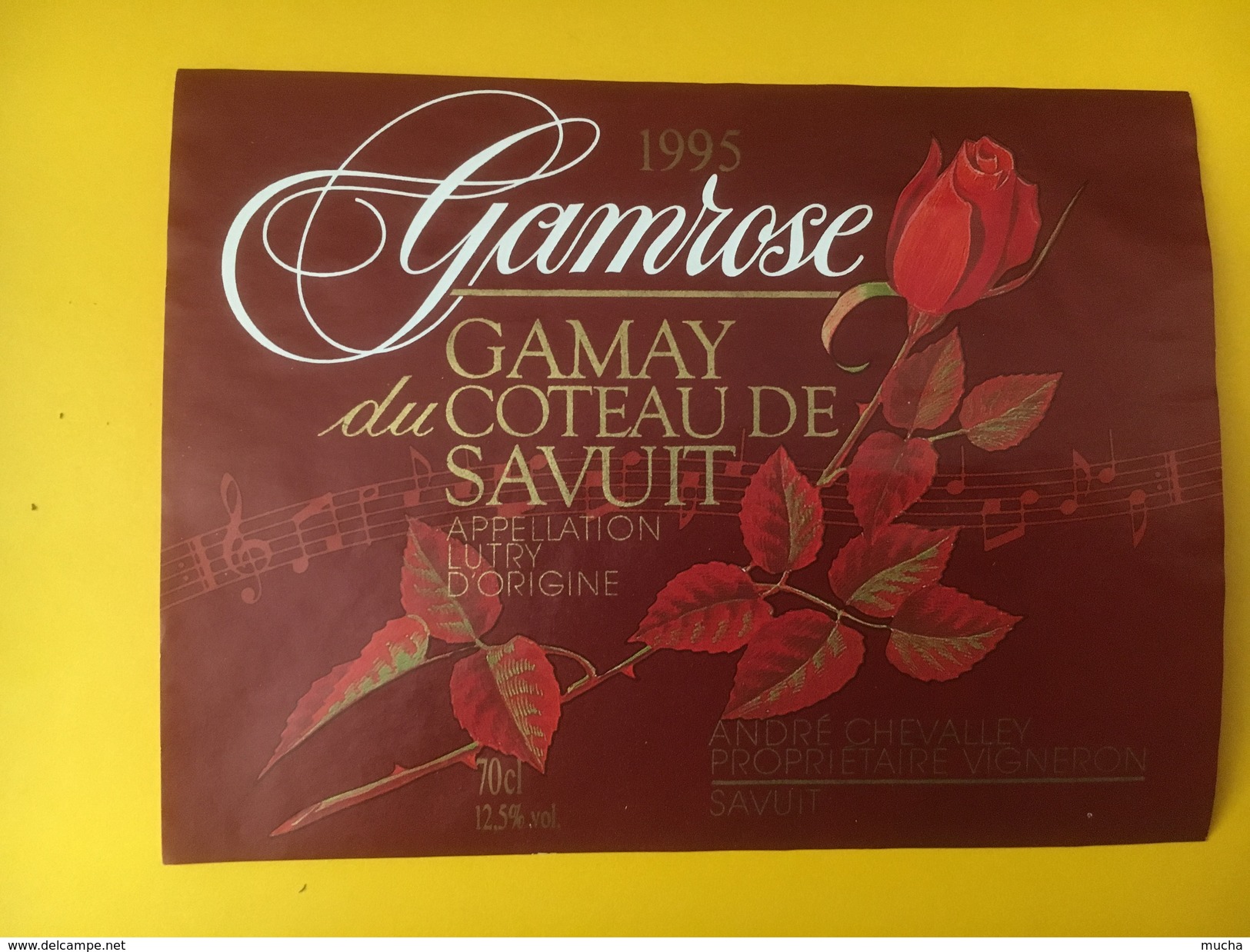 2773 - Suisse Vaud Gamrose Gamay Du Côteau De Savuit 1995 - Autres & Non Classés