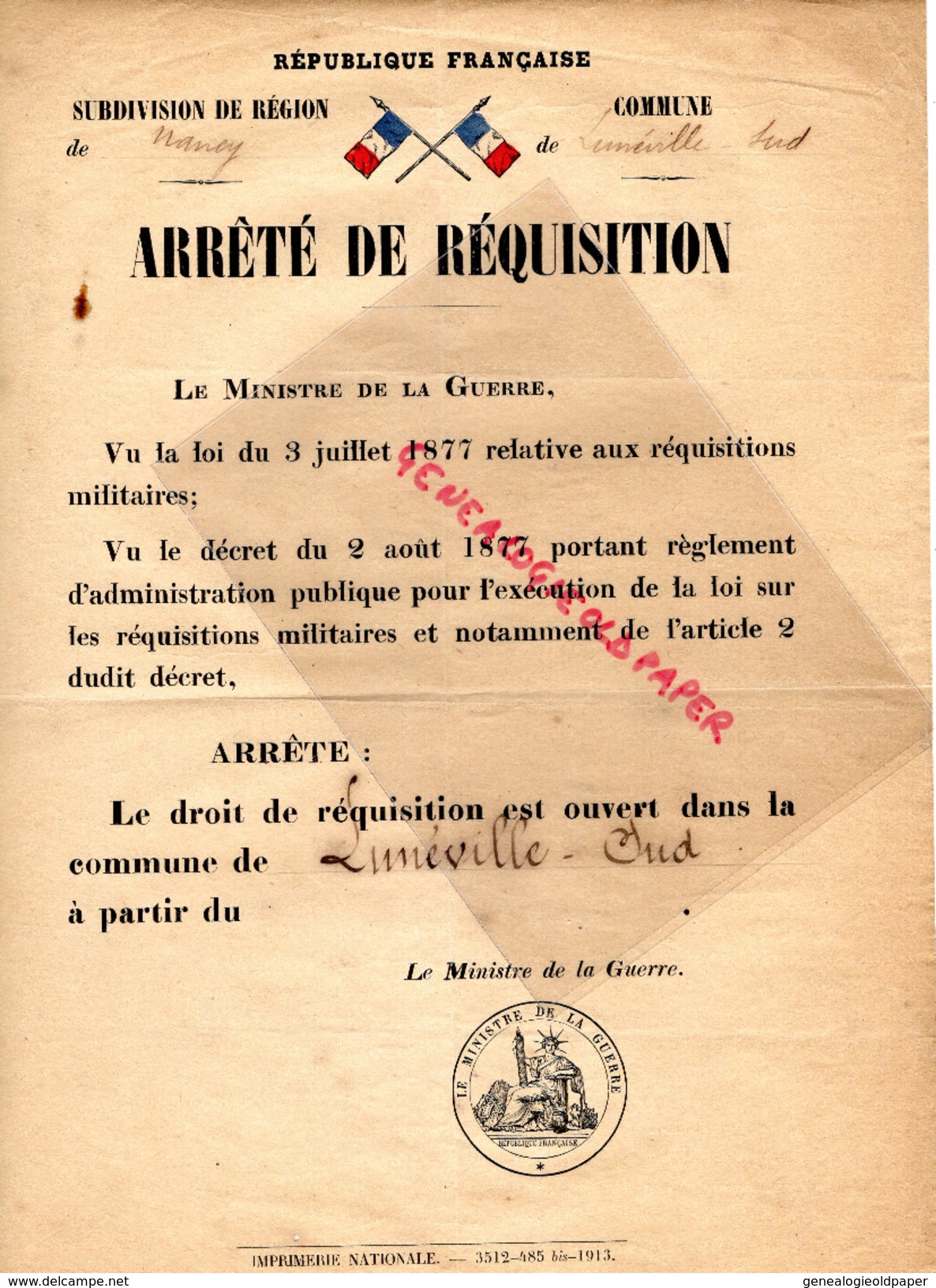 54- LUNEVILLE -REGION NANCY- ARRETE REQUISITION MINISTRE DE LA GUERRE - 1913- RARE - Affiches