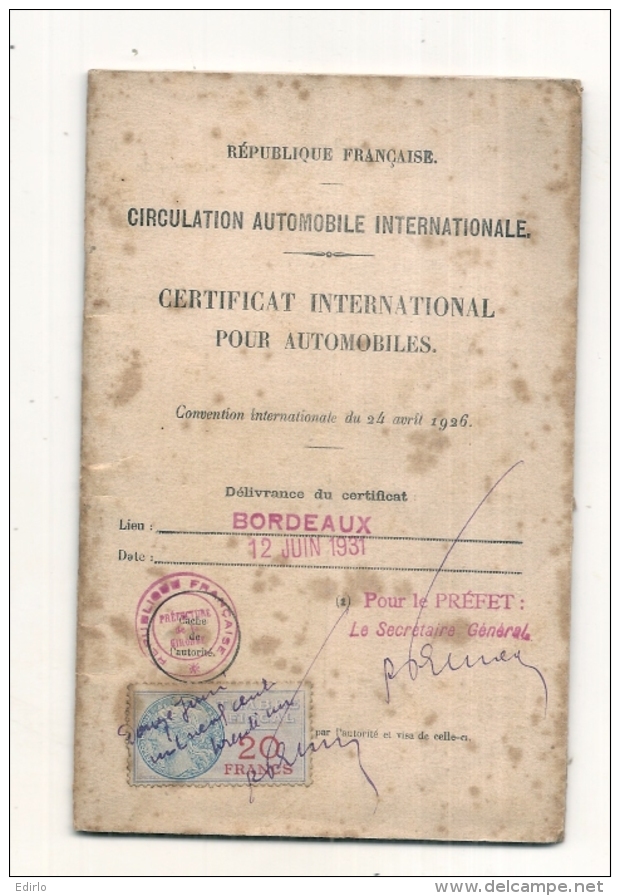 Permis Internationnal De Conduire 1926 + Certificat International Carte Grise Pour Automobiles +  2  PASSAVANT + - Autres & Non Classés
