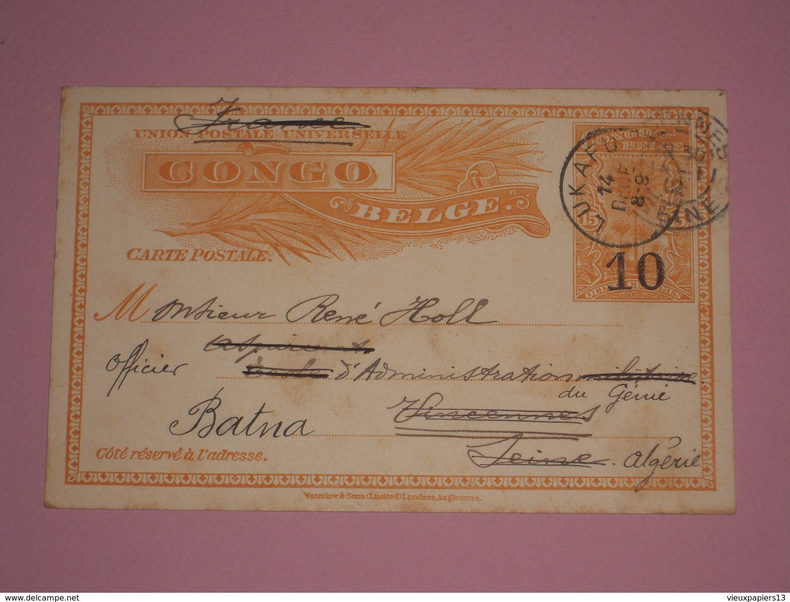 Entier Postal Congo Belge Surcharge 10 Sur 15 Centimes - Oblitération Lukafu 1911 - Stamped Stationery