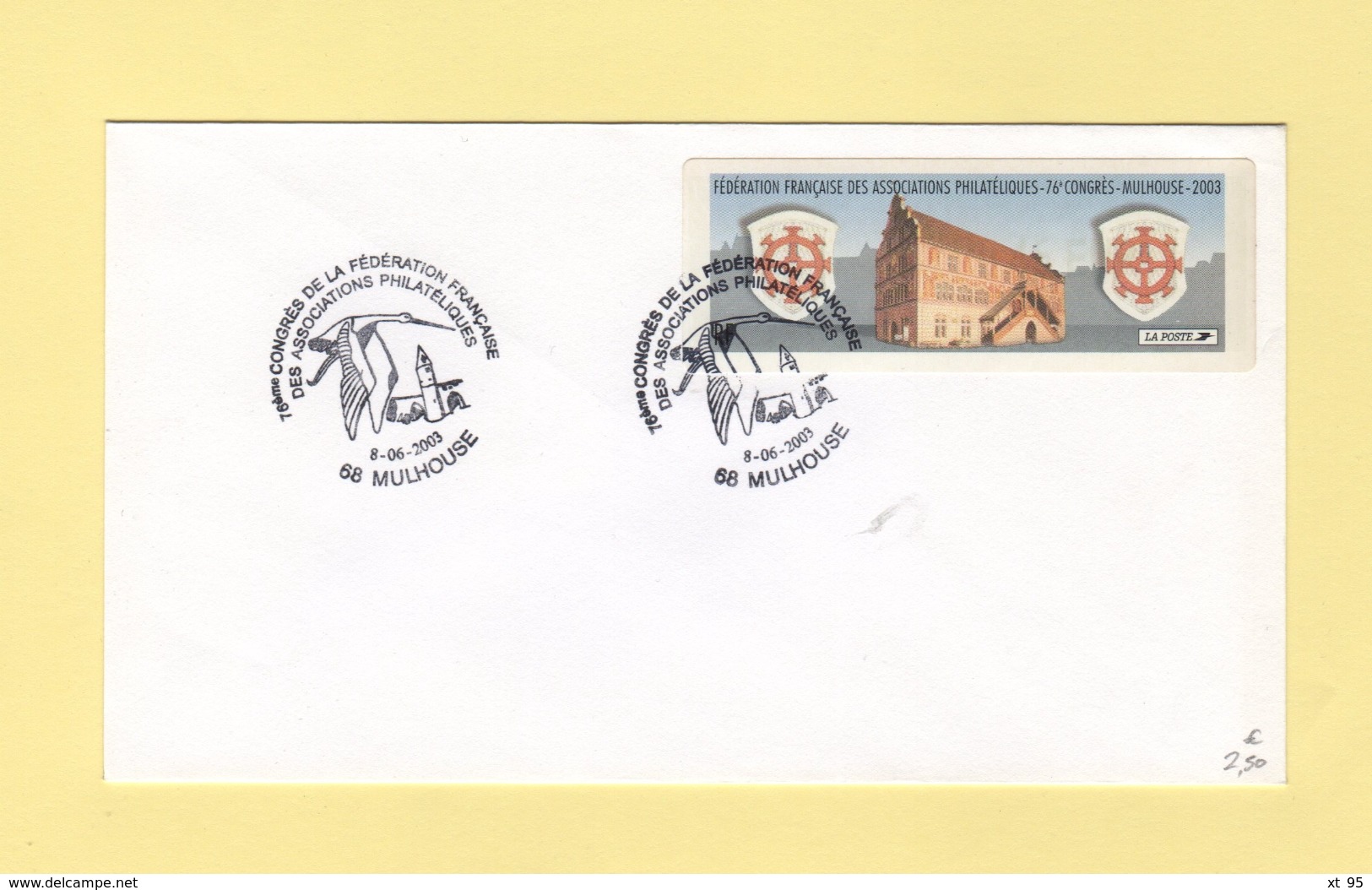 Vignette D Affranchissement - 76e Congres - Mulhouse - 2003 - FDC - 1er Jour - 1999-2009 Illustrated Franking Labels