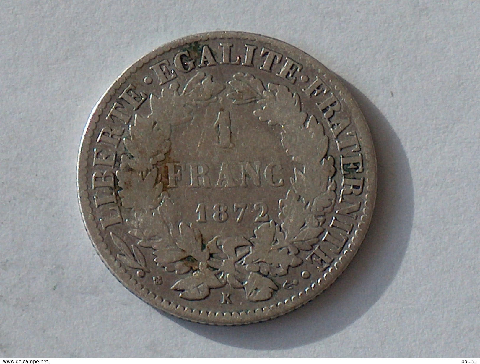 FRANCE 1 Franc 1872 K  - Silver, Argent - Autres & Non Classés