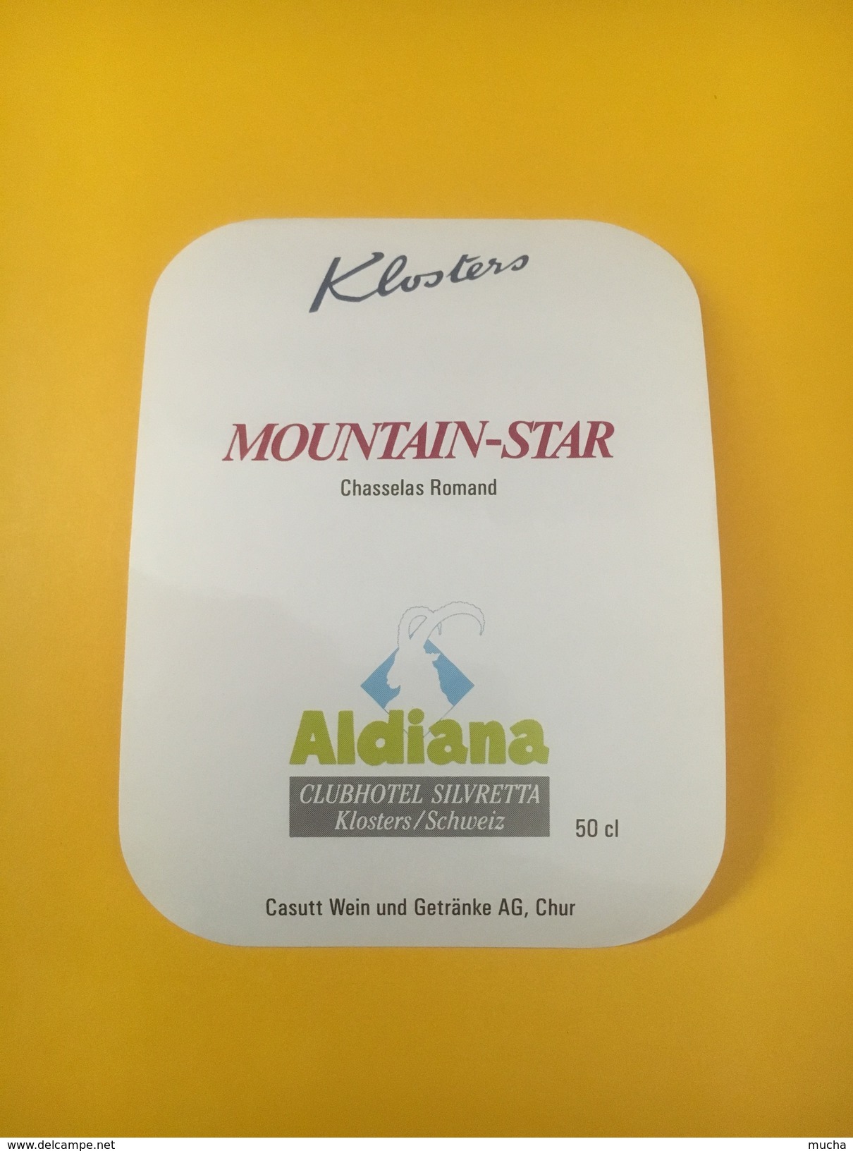 2786- Suisse Chasselas Romand  Mountain-Star  Pour Aldiana Clubhotel Silvretta Klosters - Sonstige & Ohne Zuordnung