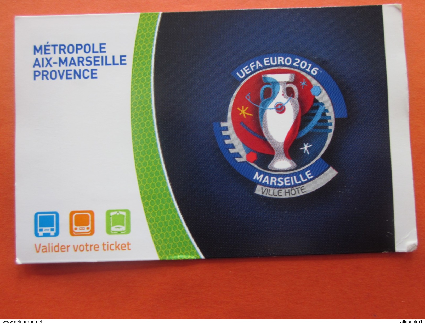 Titre Transport 2 Voyages  Jumelé Av Ticket Entrée Au Stadium UEFA Euro 2016 Football Marseille Ville Hôte>Métro >Europe - Europe