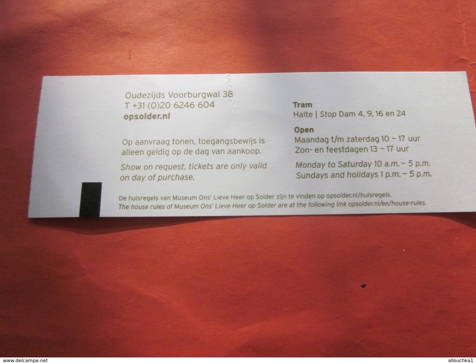 Ons' Lieve Heer Op Solder Muséum-Musée Soldat Biglietto Old Paper>Ticket D'entrée Bevijs>Entry Billet Amsterdam Europe - Toegangskaarten