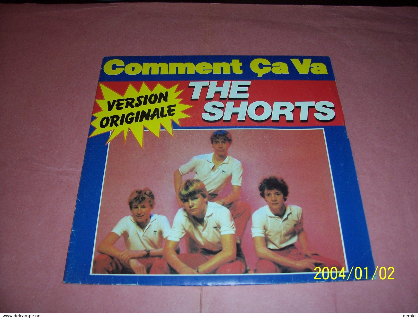 THE SHORTS  ° COMMENT CA VA - Complete Collections