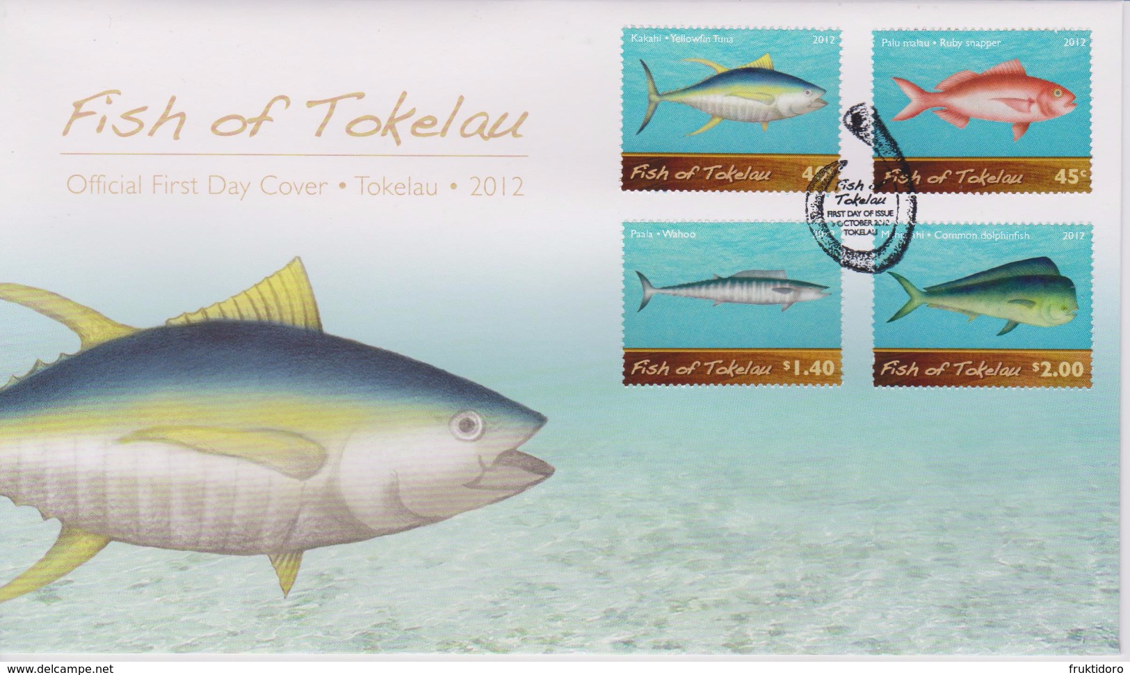 Tokelau FDC Mi 428-431 Fish Of Tokelau - Kakahi (Thunnus Albacares) - Palu Malau (Etelis Carbunculus) - Paala (Acanthocy - Tokelau