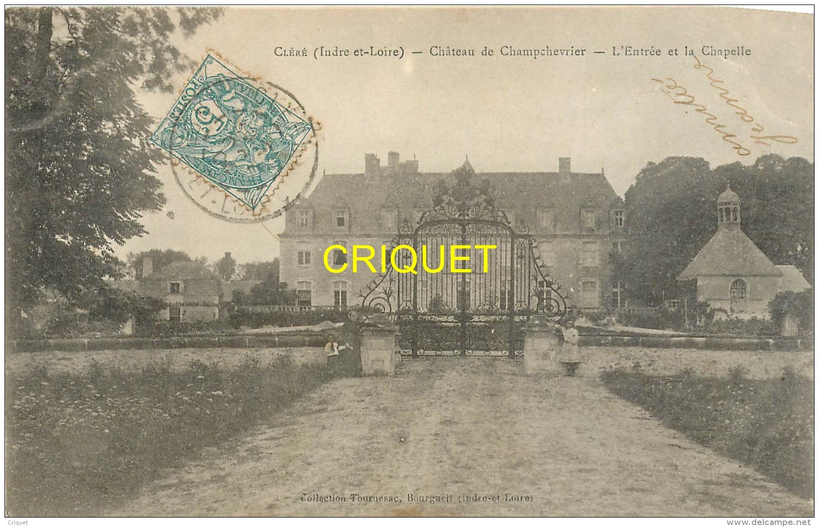 37 Cléré, Chateau De Champchevrier, Entrée Et Chapelle, 2 Enfants Vers La Grille, Affranchie 1905 - Cléré-les-Pins