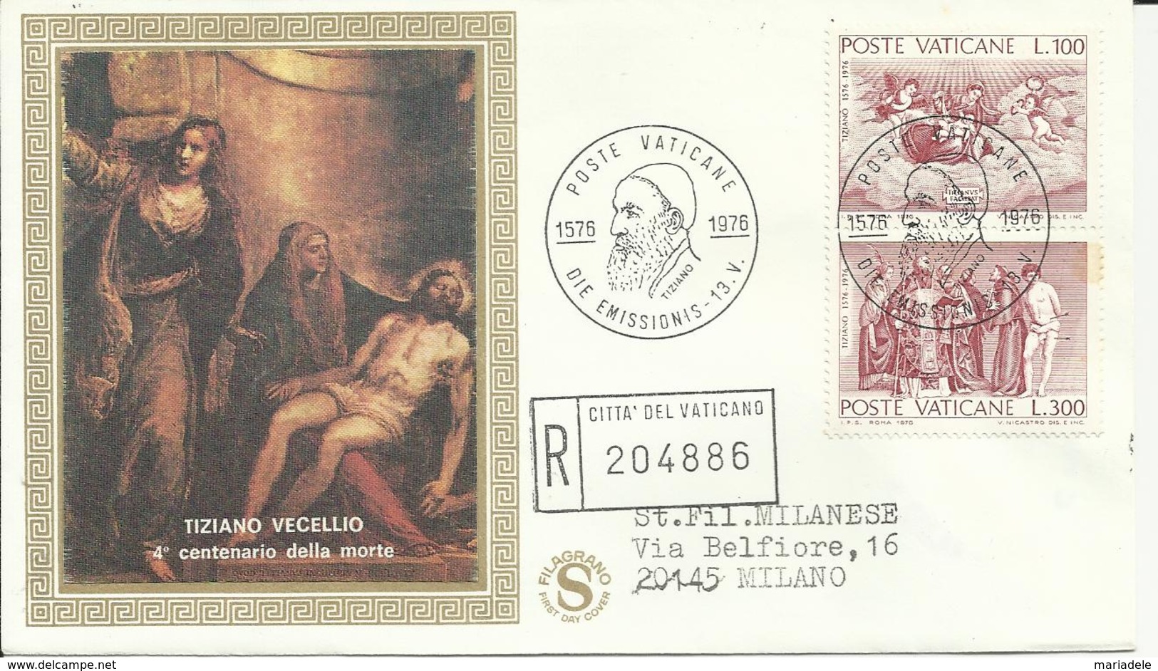 Città Del Vaticano 1976, Tiziano (o), Serie Completa Su Fdc Viaggiata - FDC