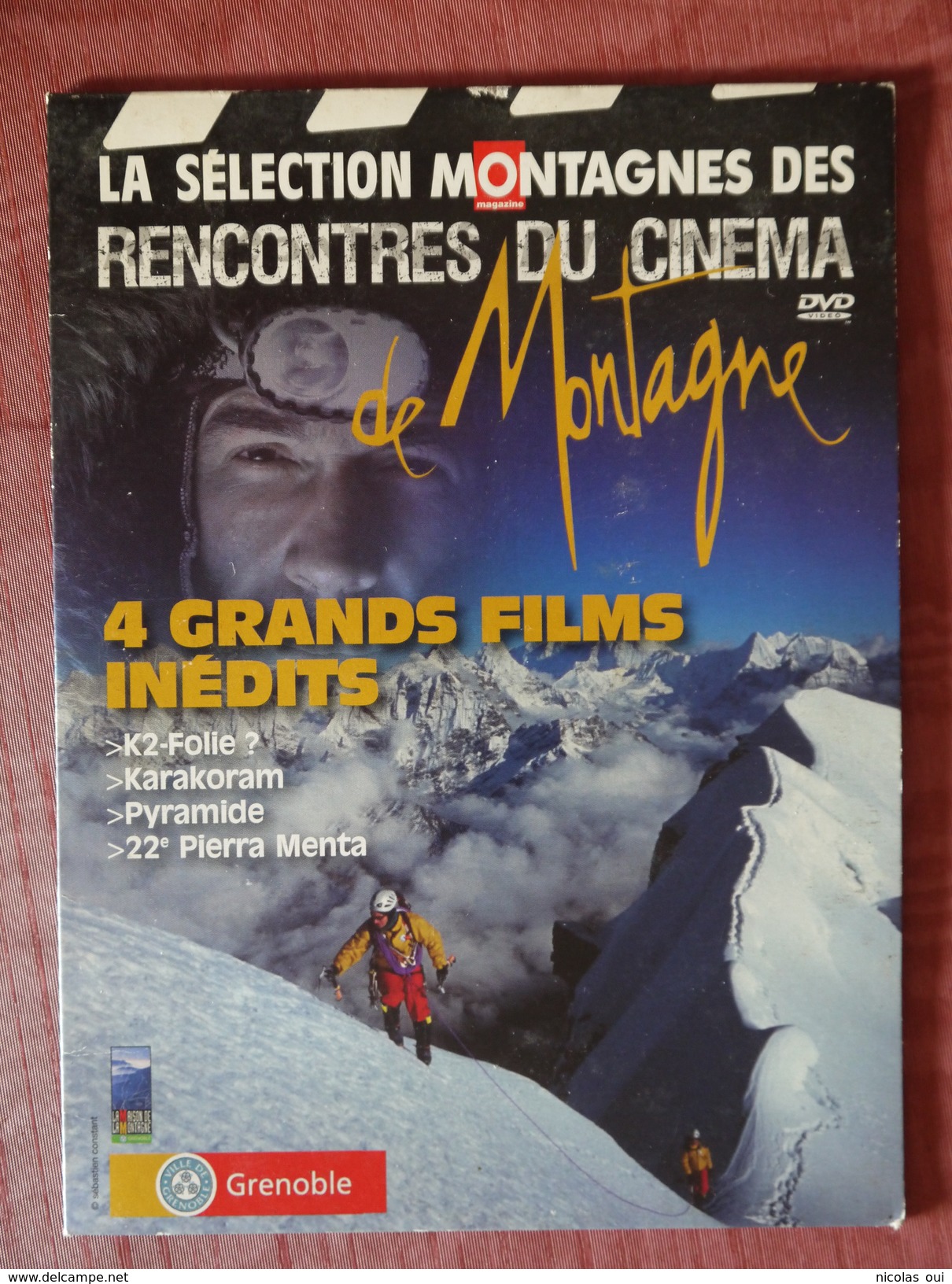 LA SELECTION MONTAGNES DES RENCONTRES DU CINEMA  DE MONTAGNE  K2 FOLIE  KARAKORAM    PYRAMIDE   22 PIERRA MENTA  Inedits - Deporte