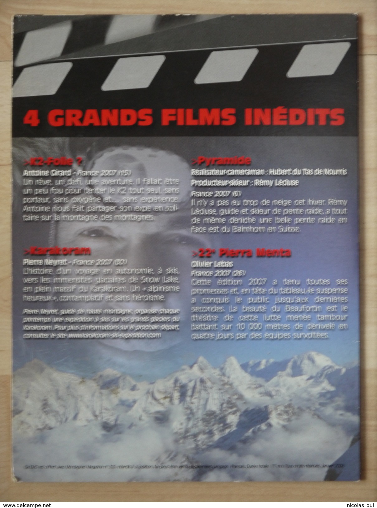 LA SELECTION MONTAGNES DES RENCONTRES DU CINEMA  DE MONTAGNE  K2 FOLIE  KARAKORAM    PYRAMIDE   22 PIERRA MENTA  Inedits - Sports