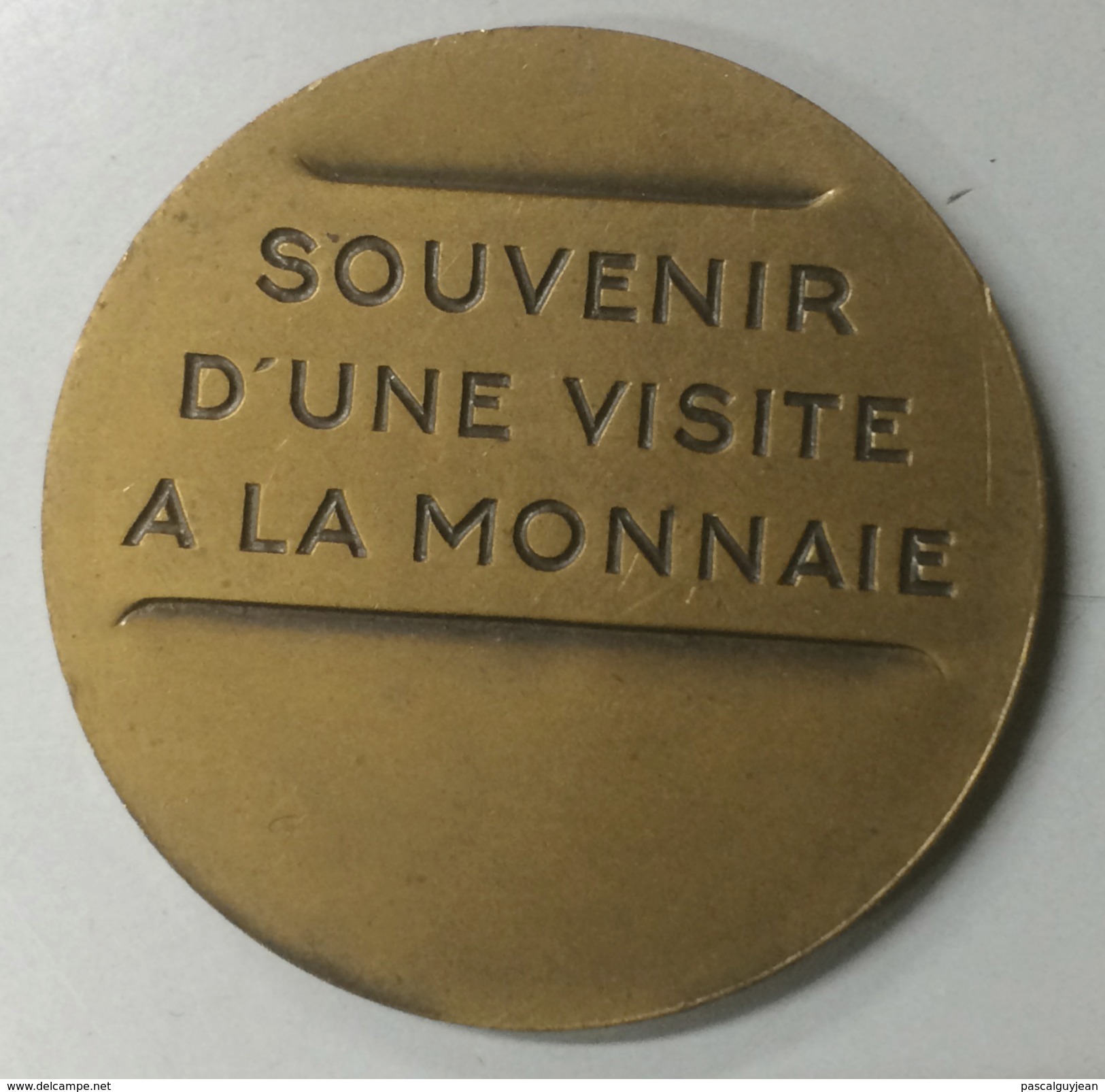 MEDAILLE SOUVENIR D'UNE VISITE A LA MONNAIE - Non-datés