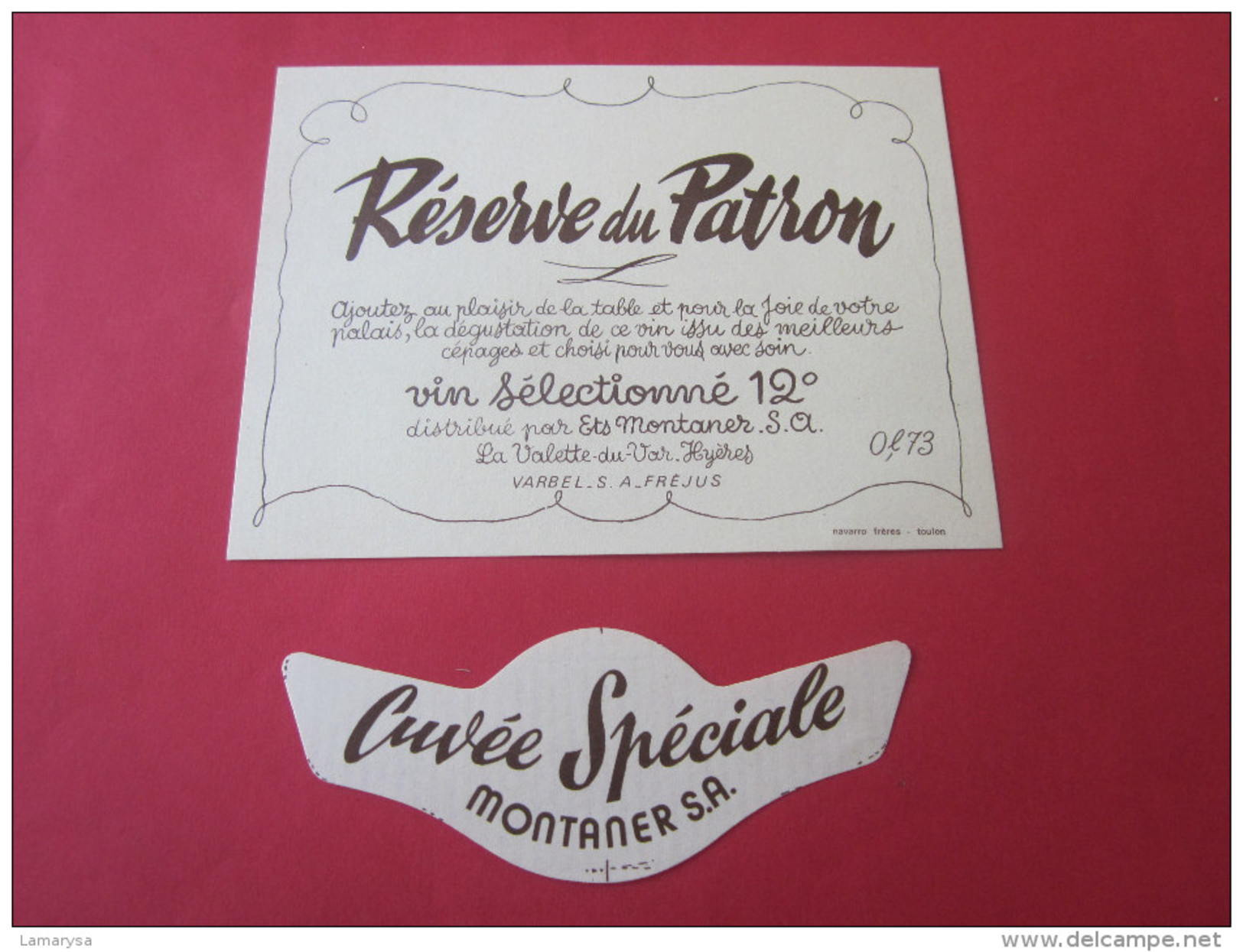 RÉSERVE DU PATRON CUVÉE SPÉCIALE HYÈRES  LA VALETTE DU VAR MONTANER SA  Bistrot & Alimentation Etiquette Vin Vignoble - Autres & Non Classés