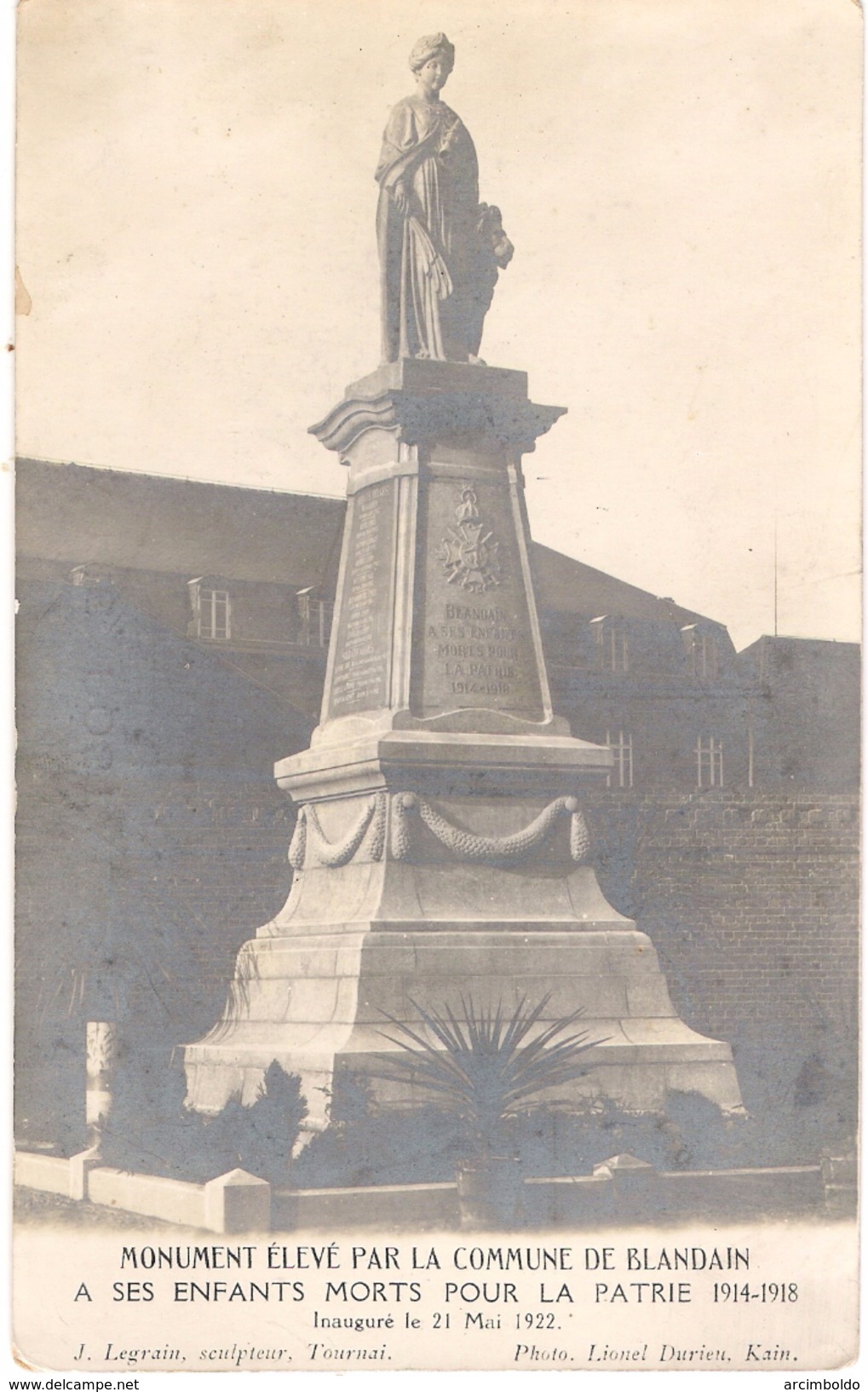 Blandain (Tournai) Monument Aux Morts Inauguré Le 21 Mai 1922 - Doornik