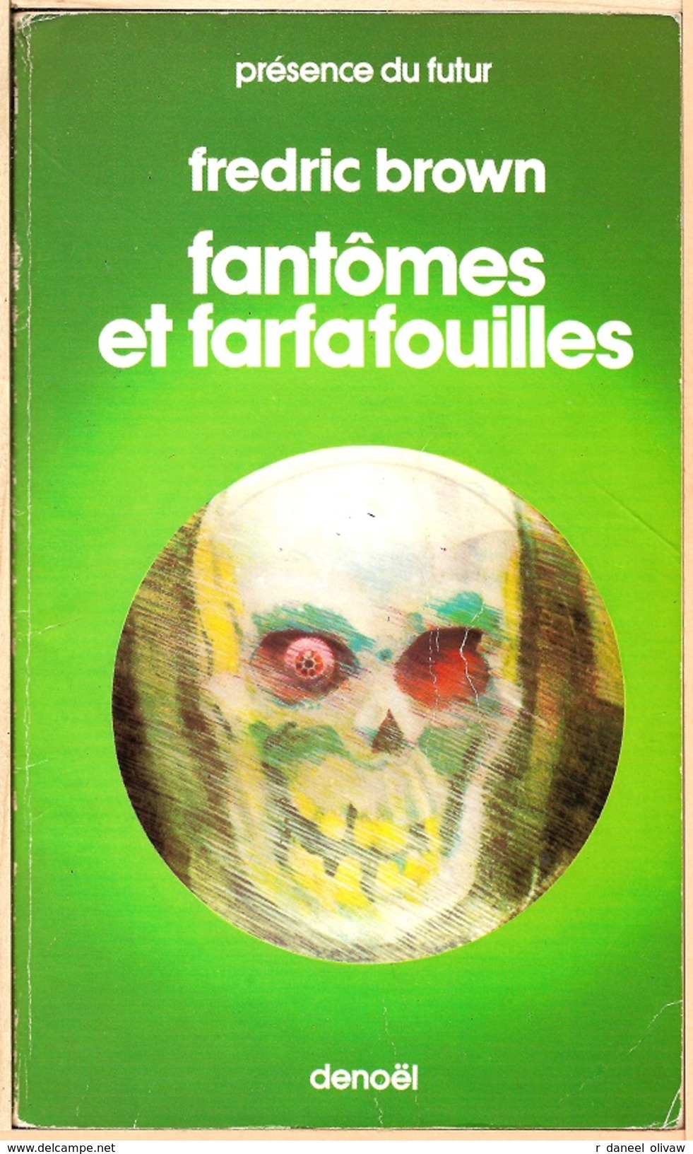 PDF 65 - BROWN, Fredric - Fantômes Et Farfafouilles (BE) - Présence Du Futur