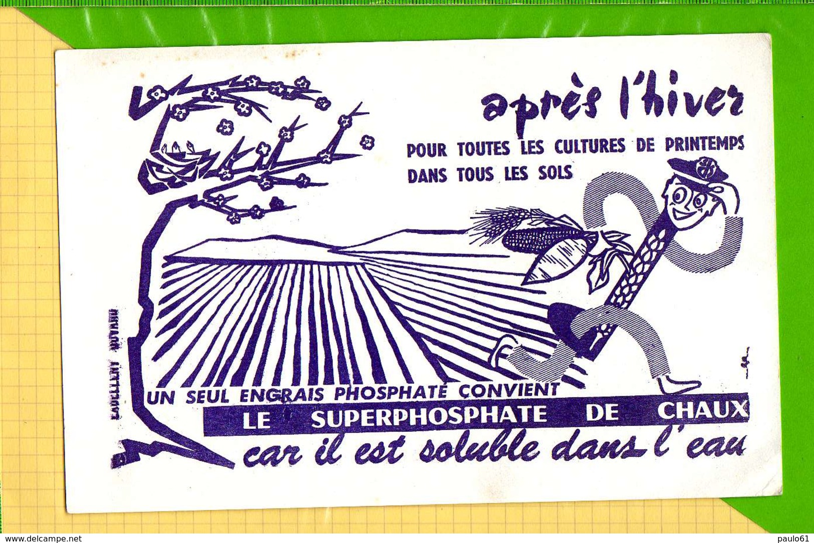 Buvard & Blotting Paper :  Apres L'Hiver  Le Superphosphate De Chaux - Agriculture