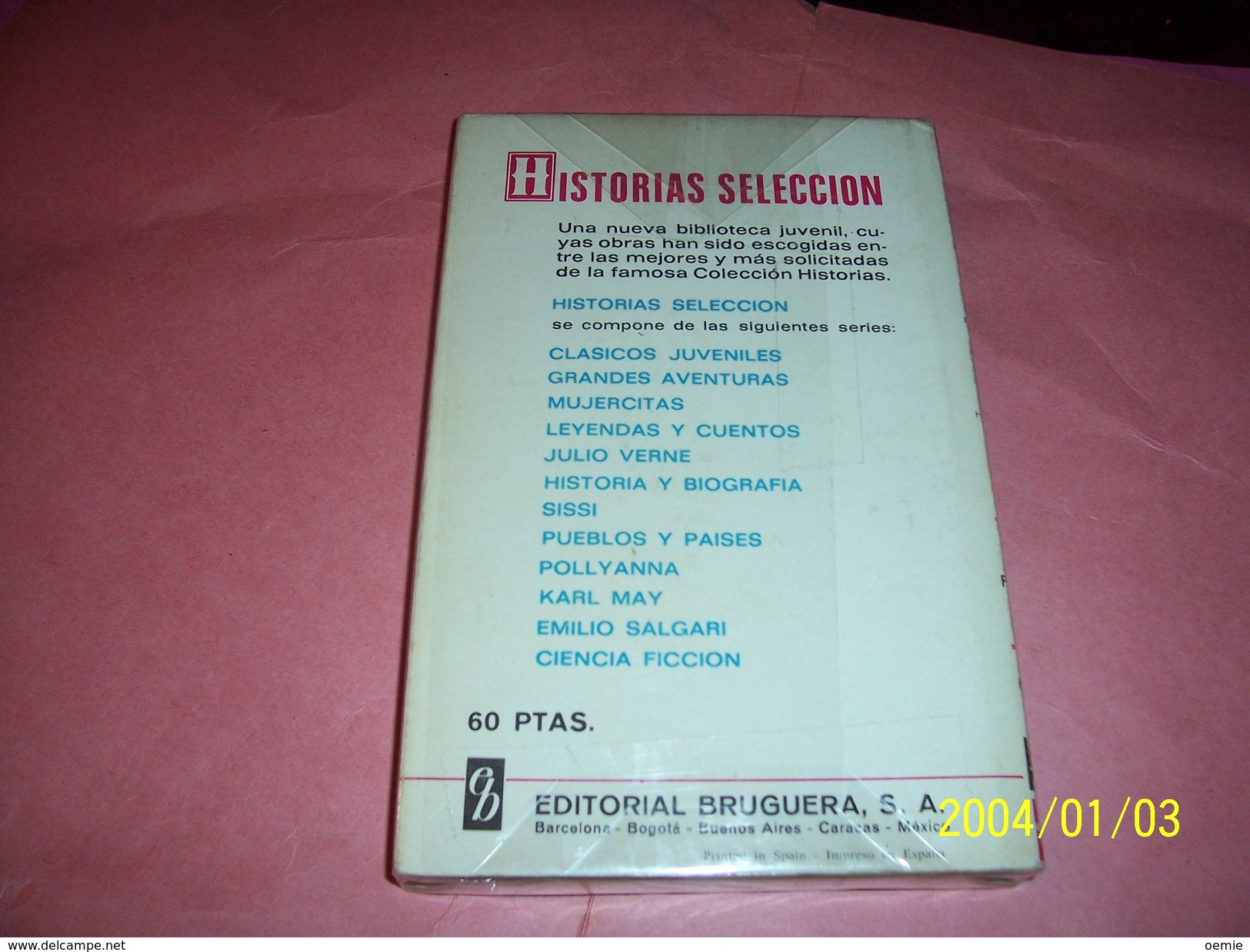 POLLYANNA   ° ELEANOR H PORTER  SELECTION DE COLONEL  SERIE 1 DE POLLYANNA BRUGUERA 1969 1er EDITION  250 ILUSTRACIONES - Children's