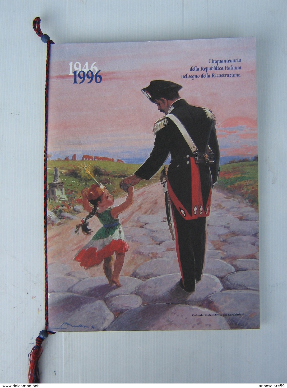 CALENDARIO STORICO ARMA CARABINIERI - ANNO 1996 (COMPLETO CORDONCINO E PALLINE) - LEGGI - Formato Grande : 1991-00