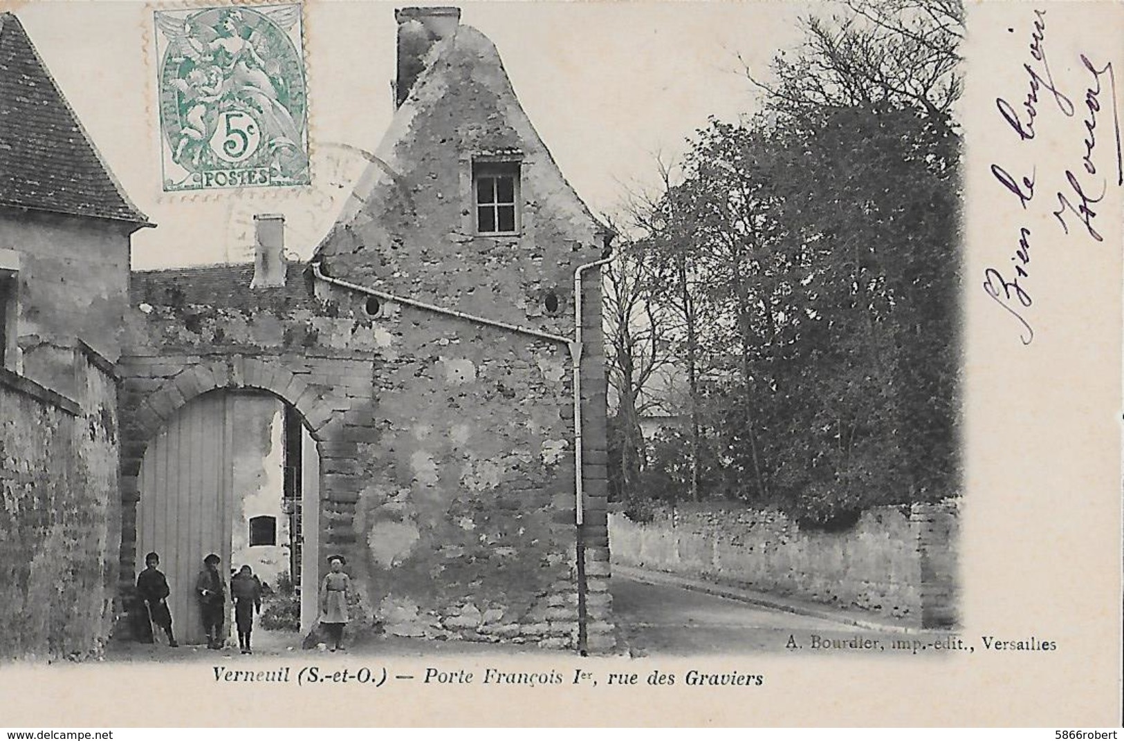 CARTE POSTALE ORIGINALE ANCIENNE : VERNEUIL ; PORTE FRANCOIS 1er ; RUE DES GRAVIERS ; ANIMEE : YVELINES (78) - Verneuil Sur Seine