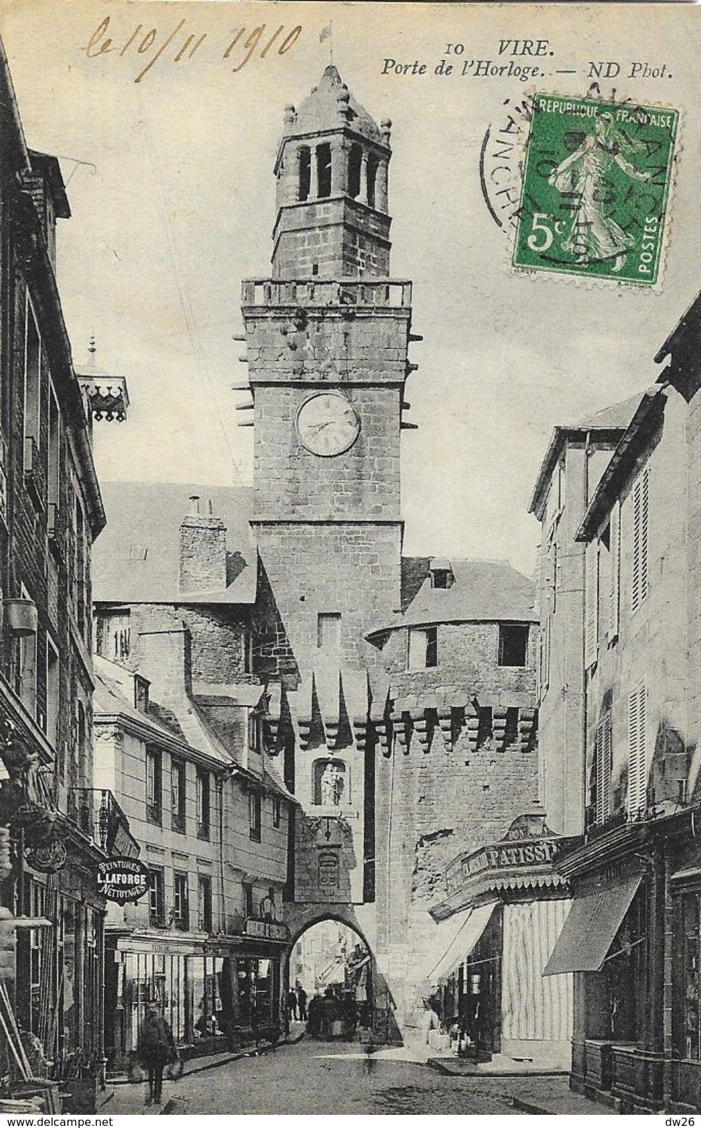 Vire - Porte De L'Horloge - Carte ND Phot. N° 10 - Vire