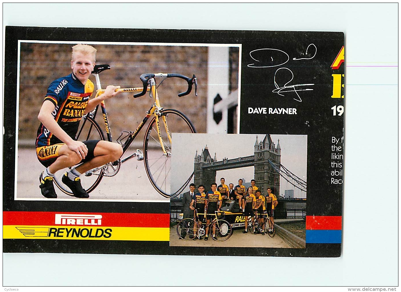 Dave RAYNER , Raleigh Banana 1988 . Attention : Bien Lire Le Descriptif ! 2 Scans. Cyclisme. En L'état - Ciclismo