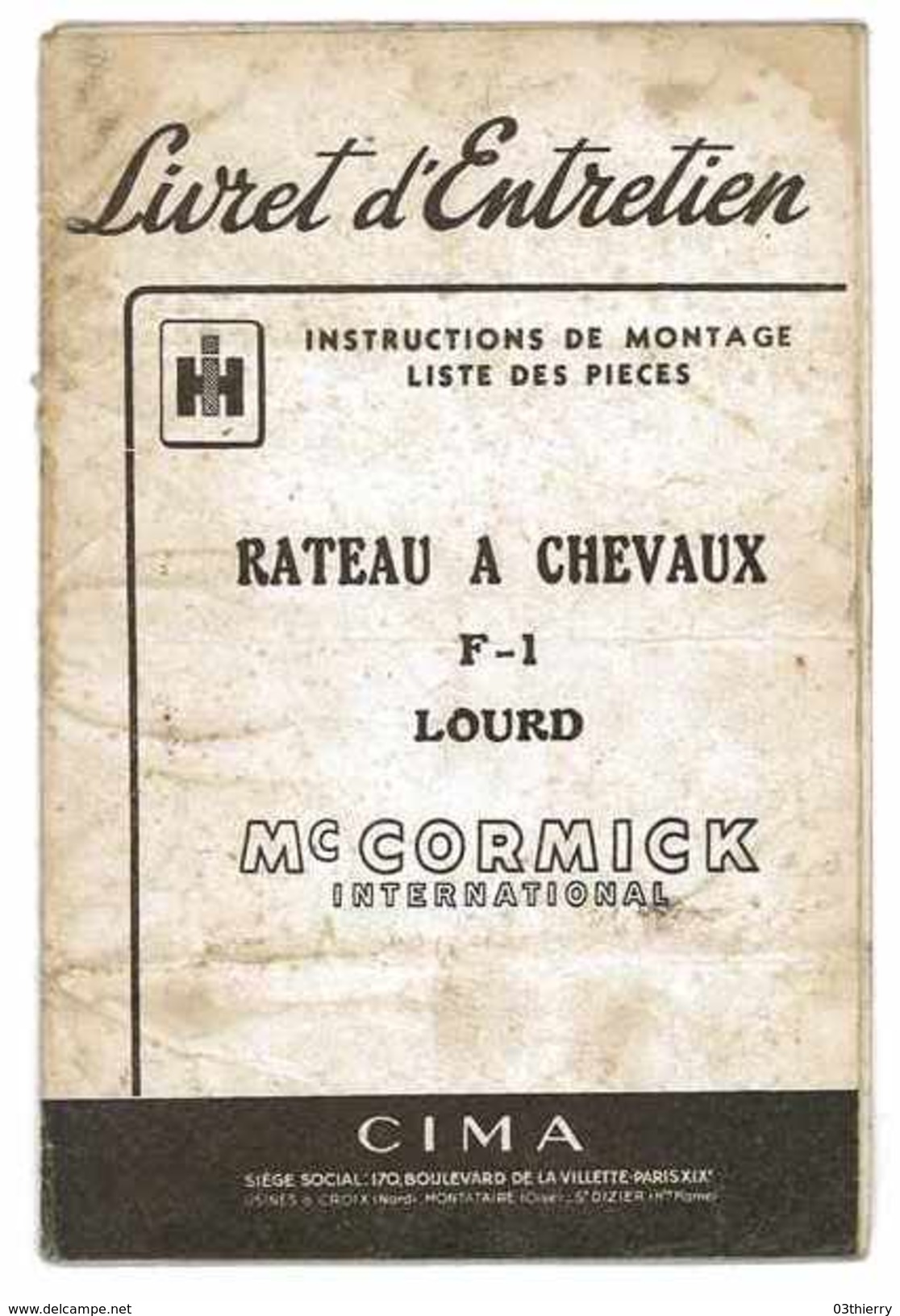 LIVRET D'ENTRETIEN RATEAU A CHEVAUX F1 LOURD Mc CORMICK 1951 - Landbouw