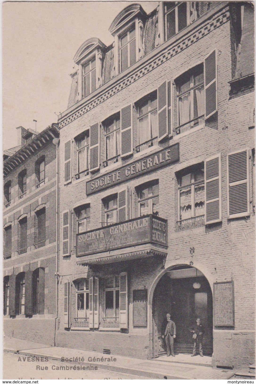 Nord:  AVESNES :  Rue  Cambrésienne , Socièté  Générale  Banque - Other & Unclassified