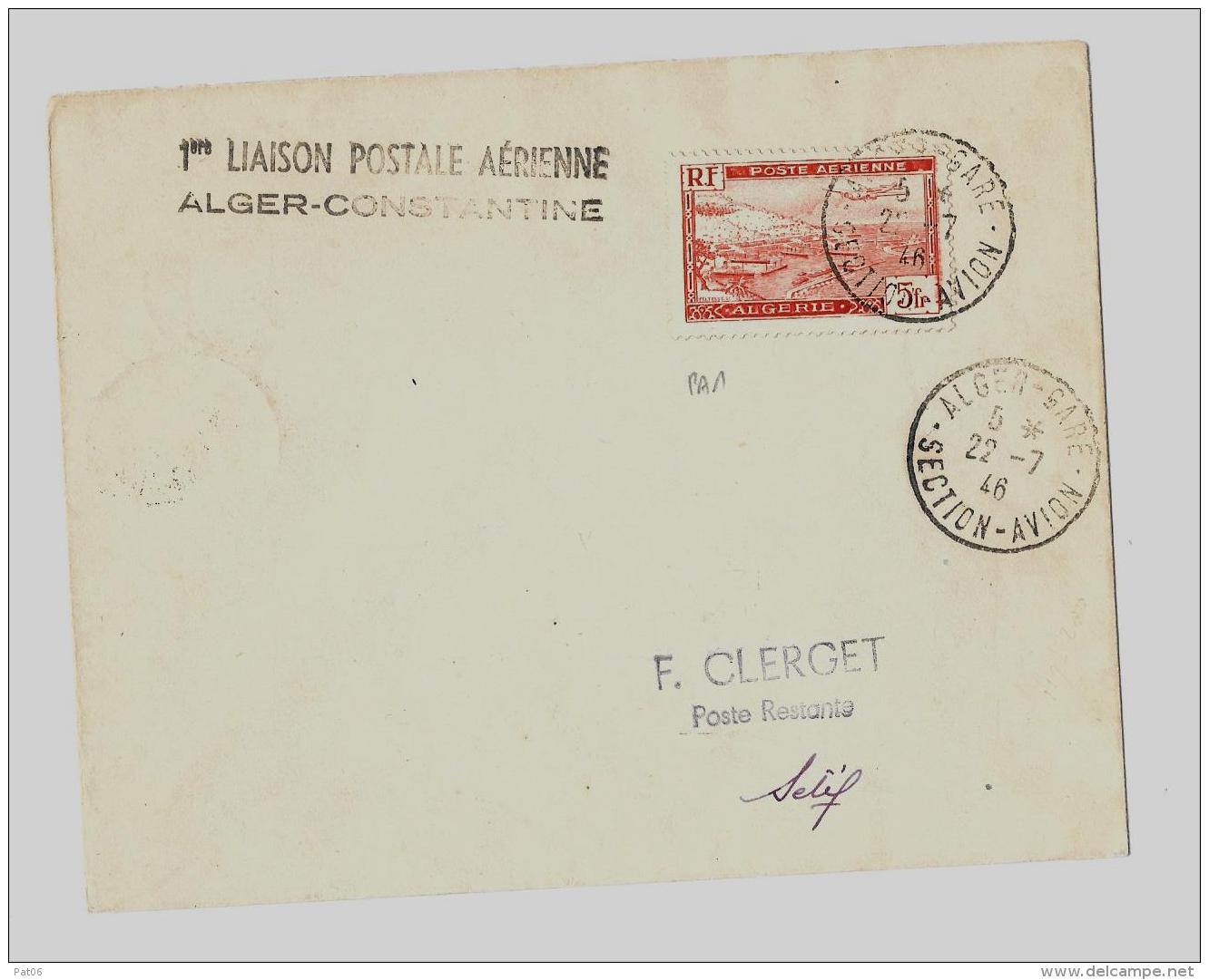 AEROGRAMME ALGERIE -* Ligne &laquo; Alger - Sétif - Constantine &amp; Retour &raquo; *1ère Liaison Postale Aérienne &amp - Airmail