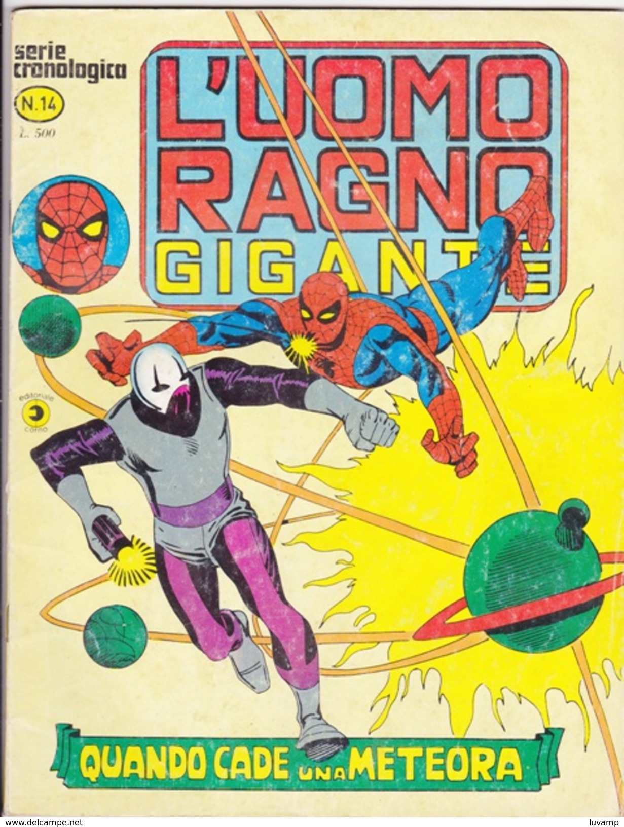 L'UOMO RAGNO GIGANTE -Serie Cronologica - Editore CORNO -N. 14 (240912) - Spider Man