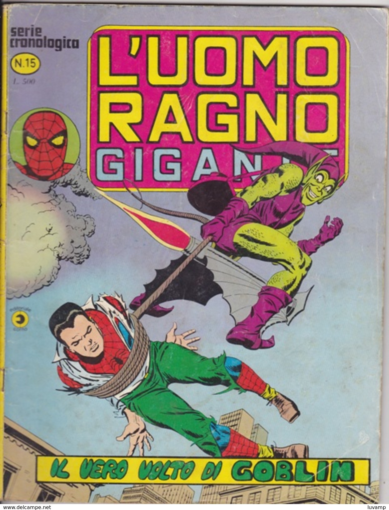 L'UOMO RAGNO GIGANTE -Serie Cronologica - Editore CORNO -N. 15 (240912) - Spider-Man