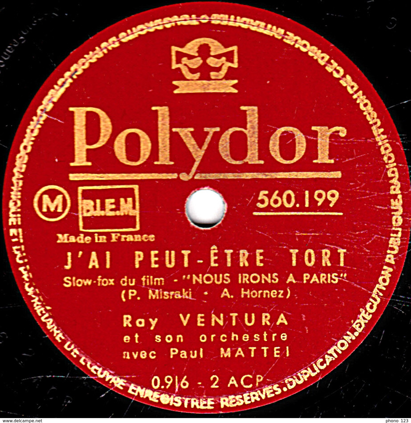 78 T. - 25 Cm - état  B - Ray VENTURA - J'AI PEUT-ÊTRE TORT - TANT JE SUIS AMOUREUX DE VOUS - 78 T - Disques Pour Gramophone