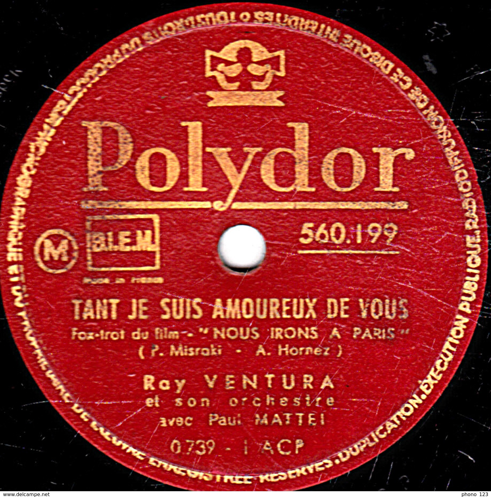 78 T. - 25 Cm - état  B - Ray VENTURA - J'AI PEUT-ÊTRE TORT - TANT JE SUIS AMOUREUX DE VOUS - 78 T - Disques Pour Gramophone