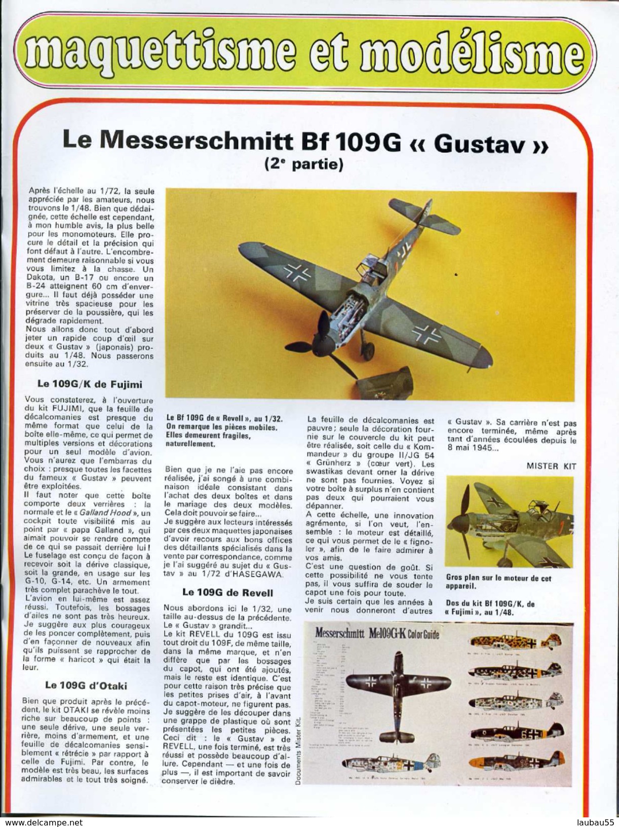 Modélisme AERONAUTIQUE MILITAIRE LE MESSERSCHMITT BF 109 G GUSTAV - Autres & Non Classés