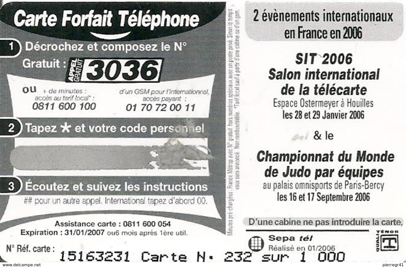 CARTE-PREPAYEE-SEPATEL-SIT HOUILLES 2006-JUDO- N°232/1000Ex NON GRATTE-TBE- - Autres & Non Classés